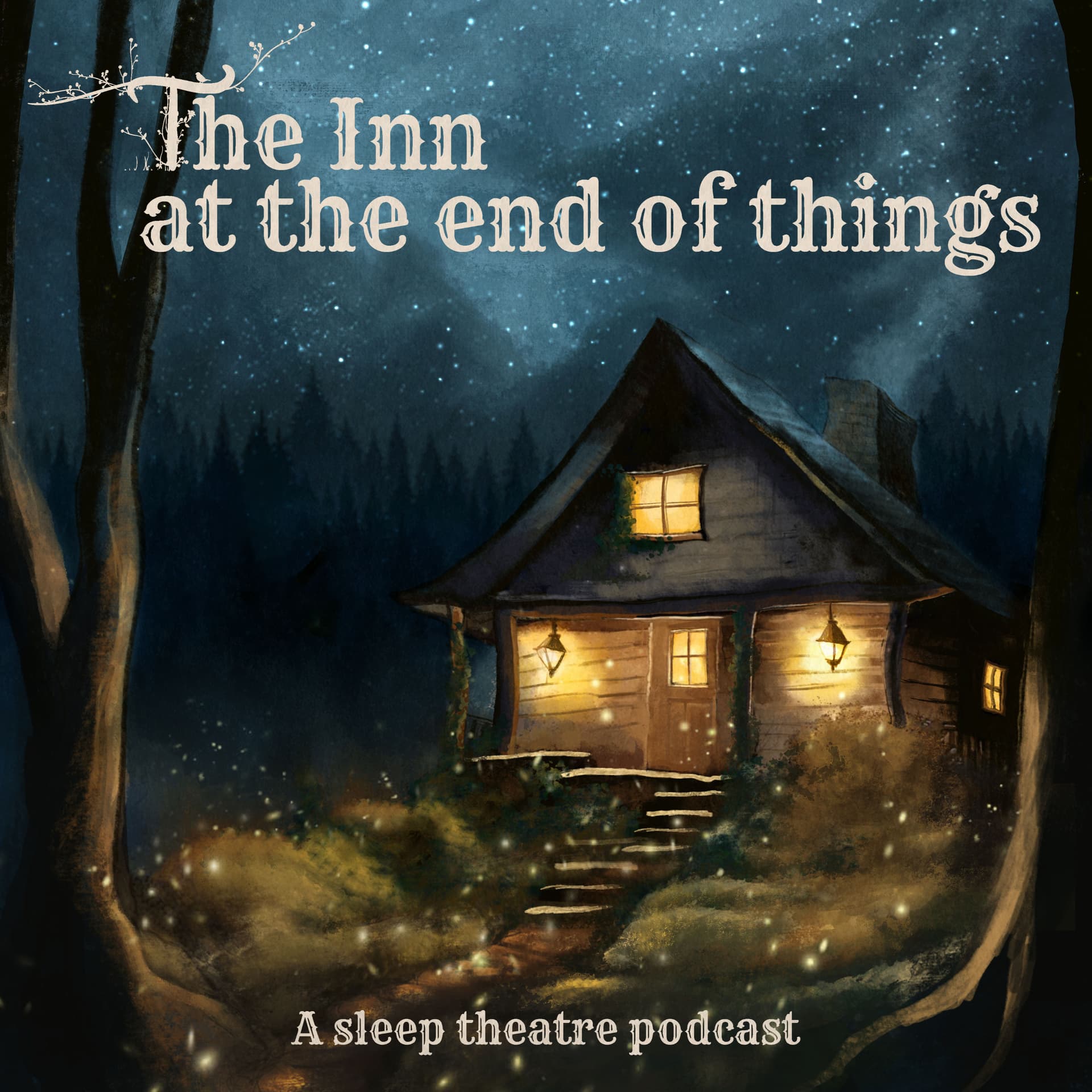The Inn at the End of Things - Podcasts