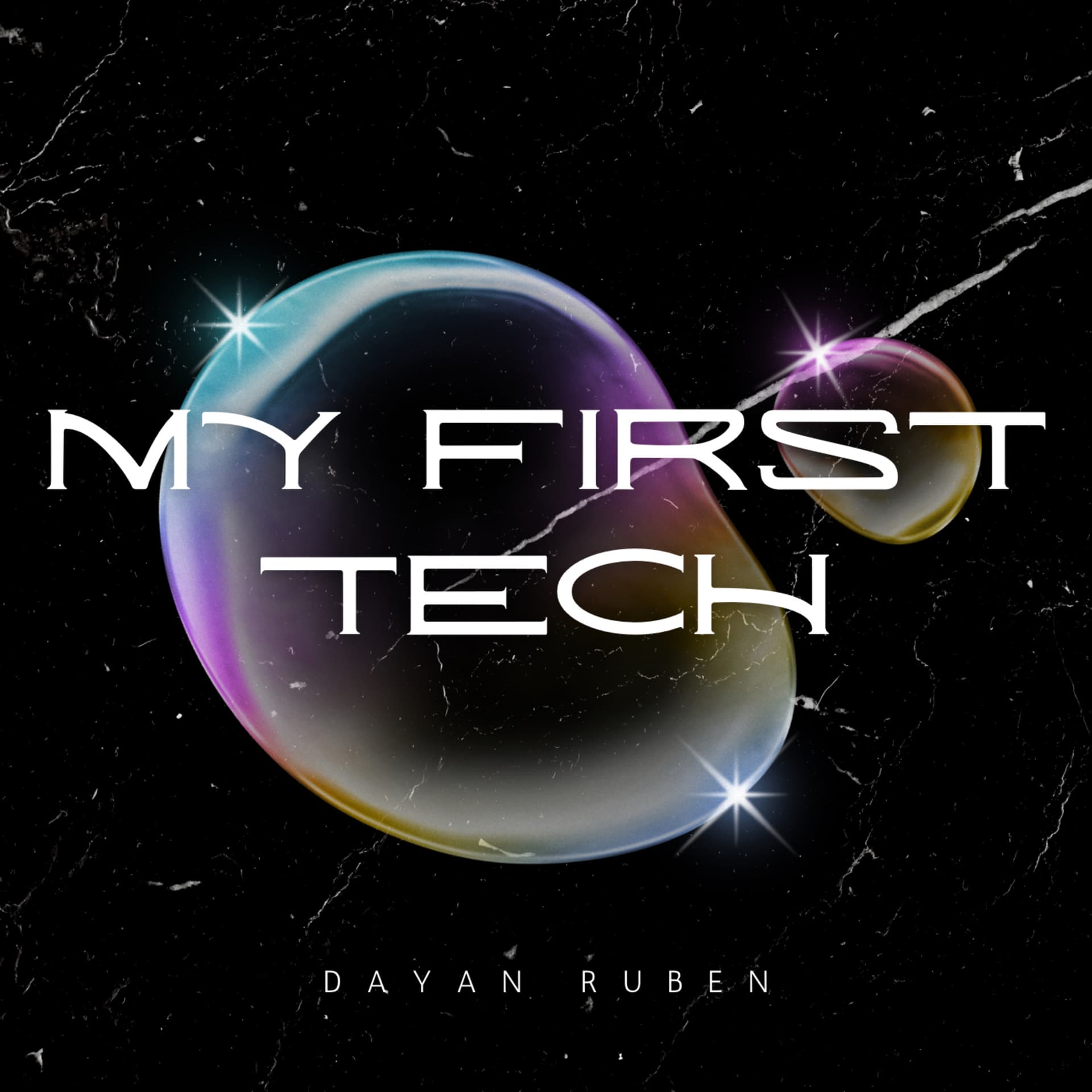 My First Tech - Podcasts