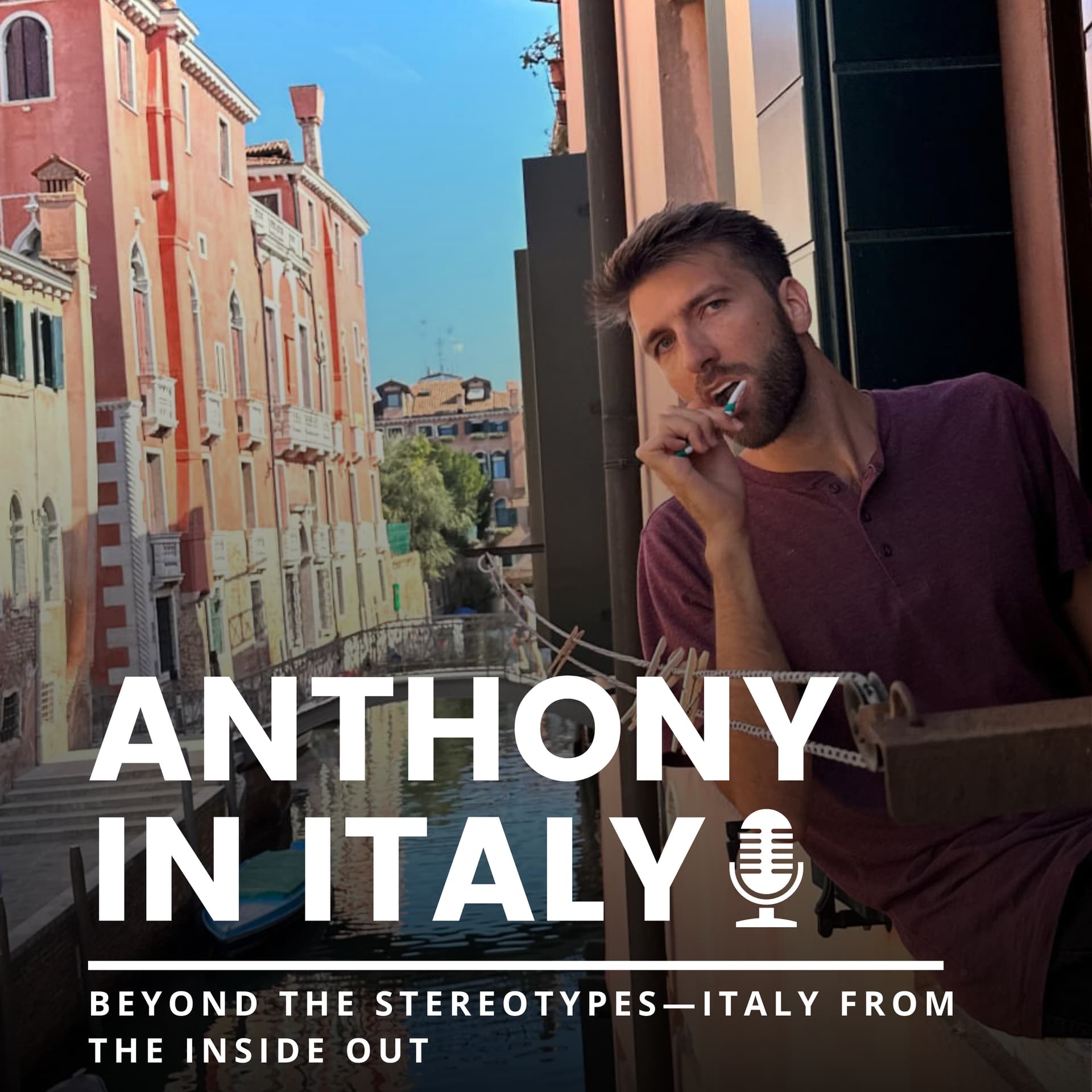 The Anthony in Italy Podcast - Podcasts