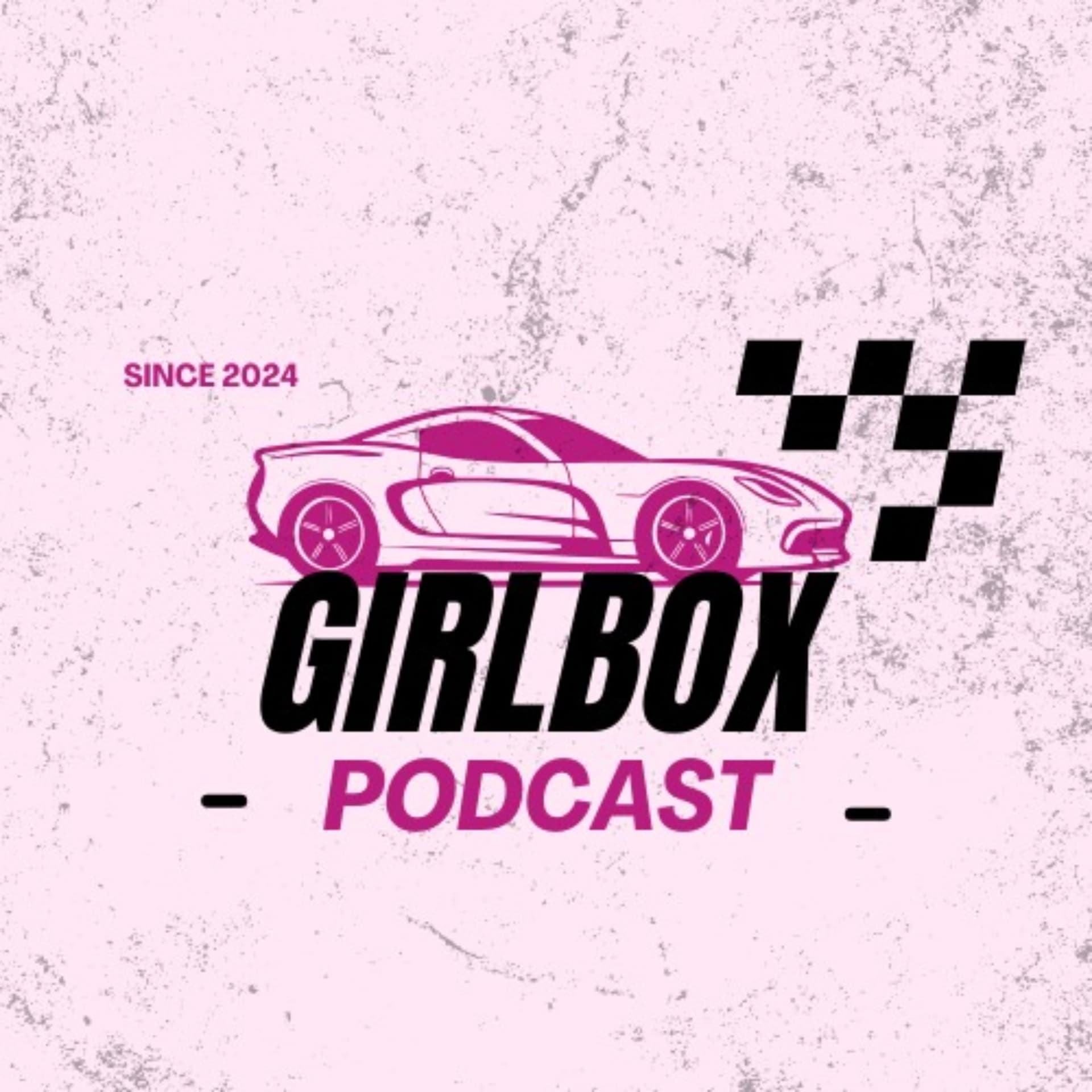The GirlBox Podcast - Podcasts