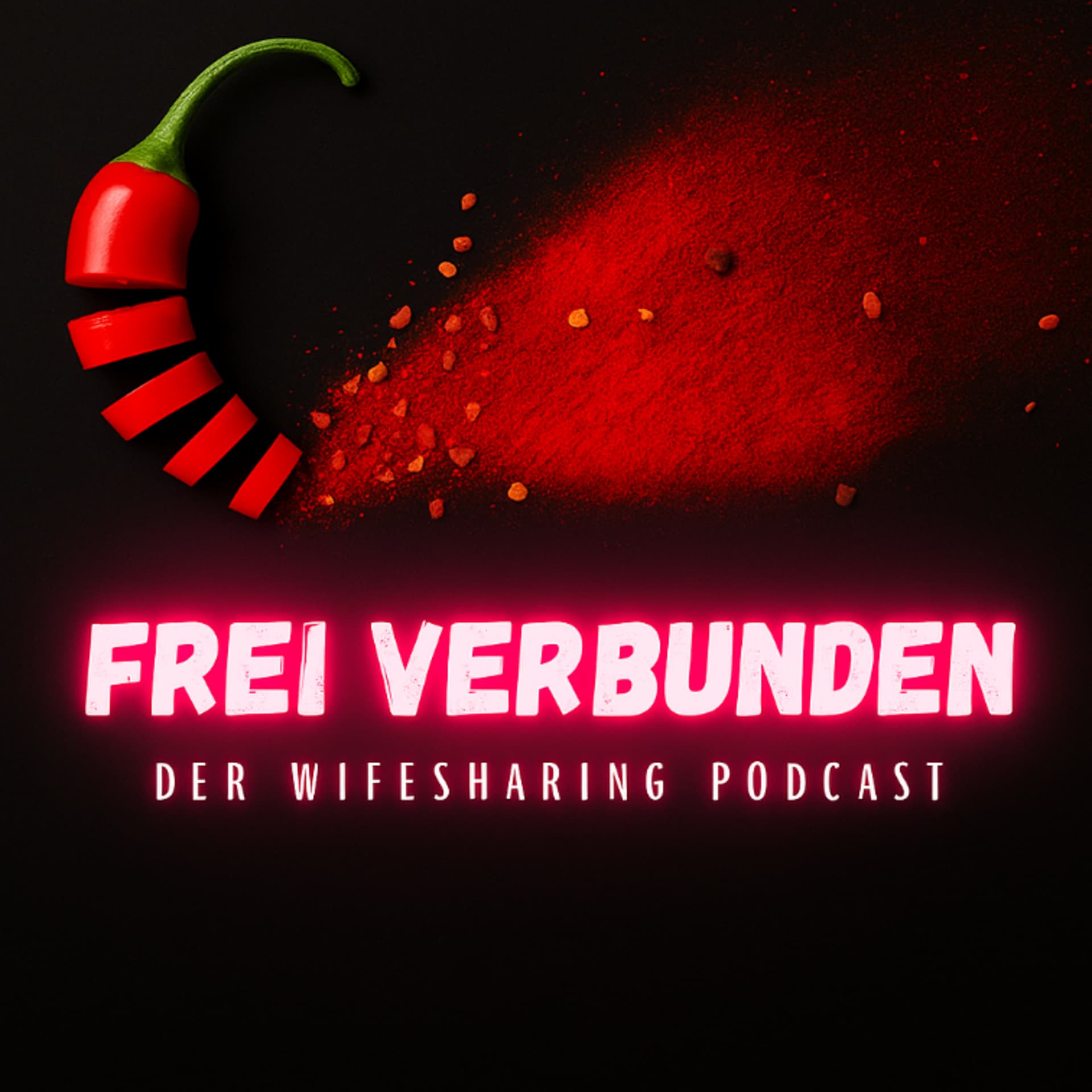 FREI VERBUNDEN - Wifesharing: für uns besser als "nur Sex" - Podcasts