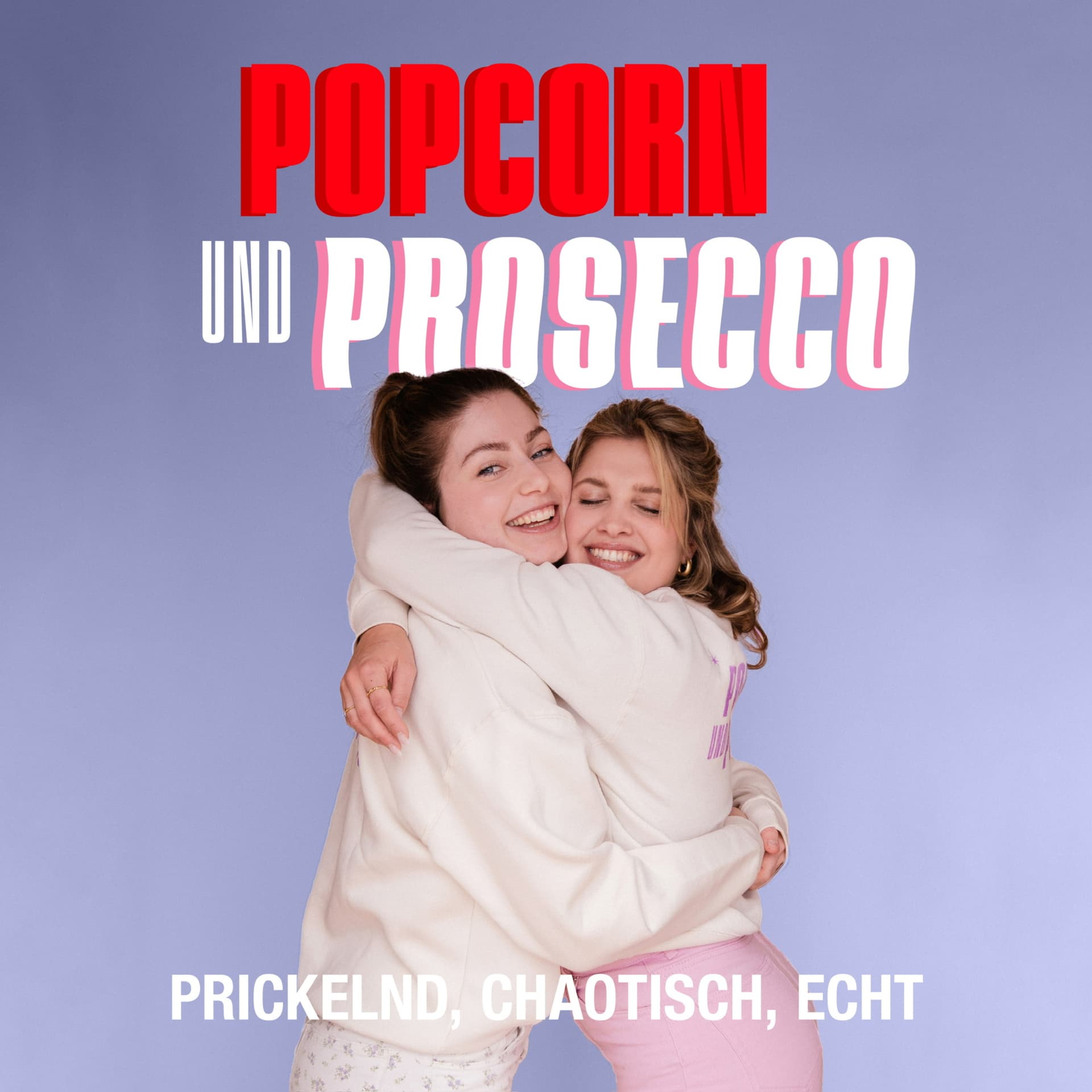 Popcorn und Prosecco - Podcasts