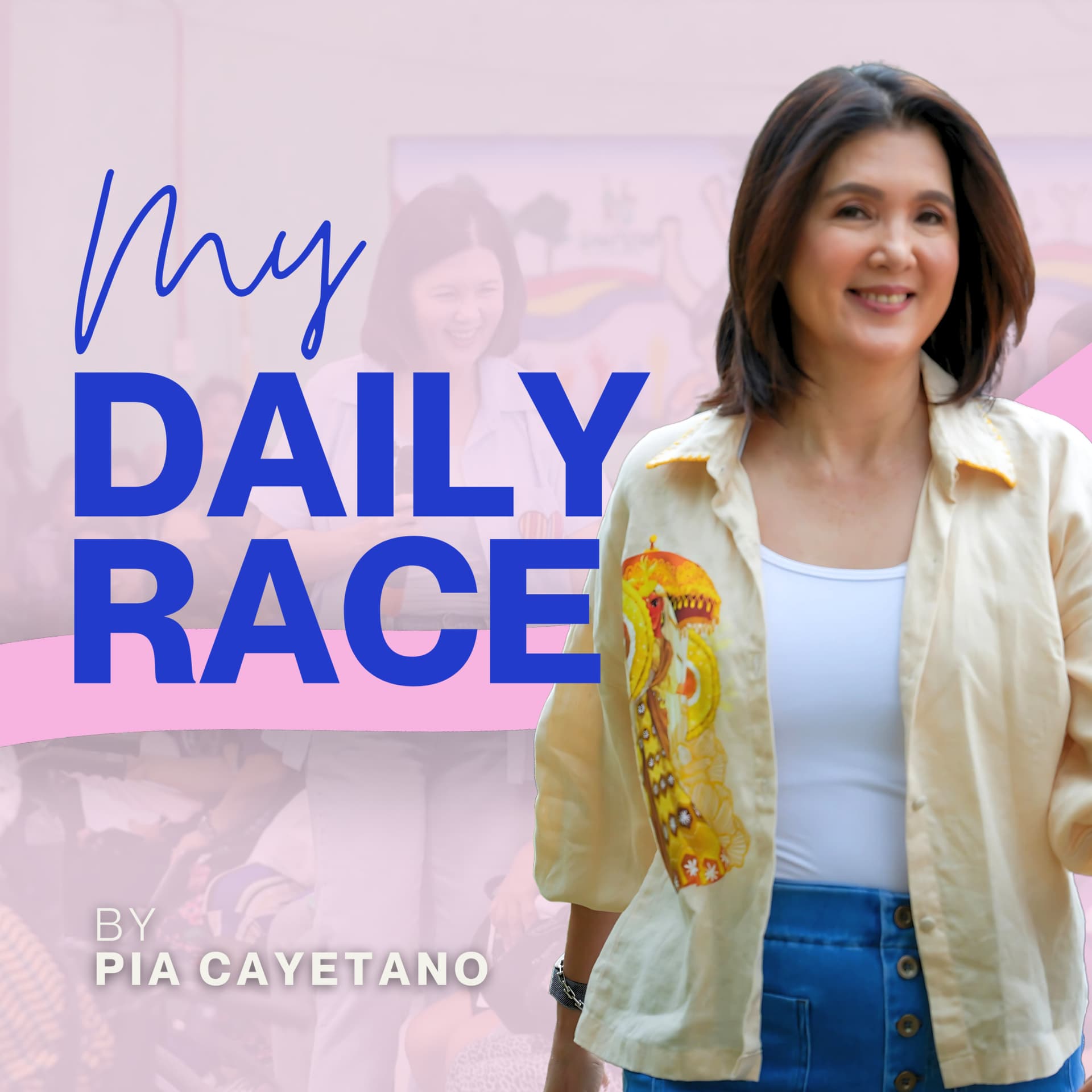 My Daily Race by Pia Cayetano - Podcasts