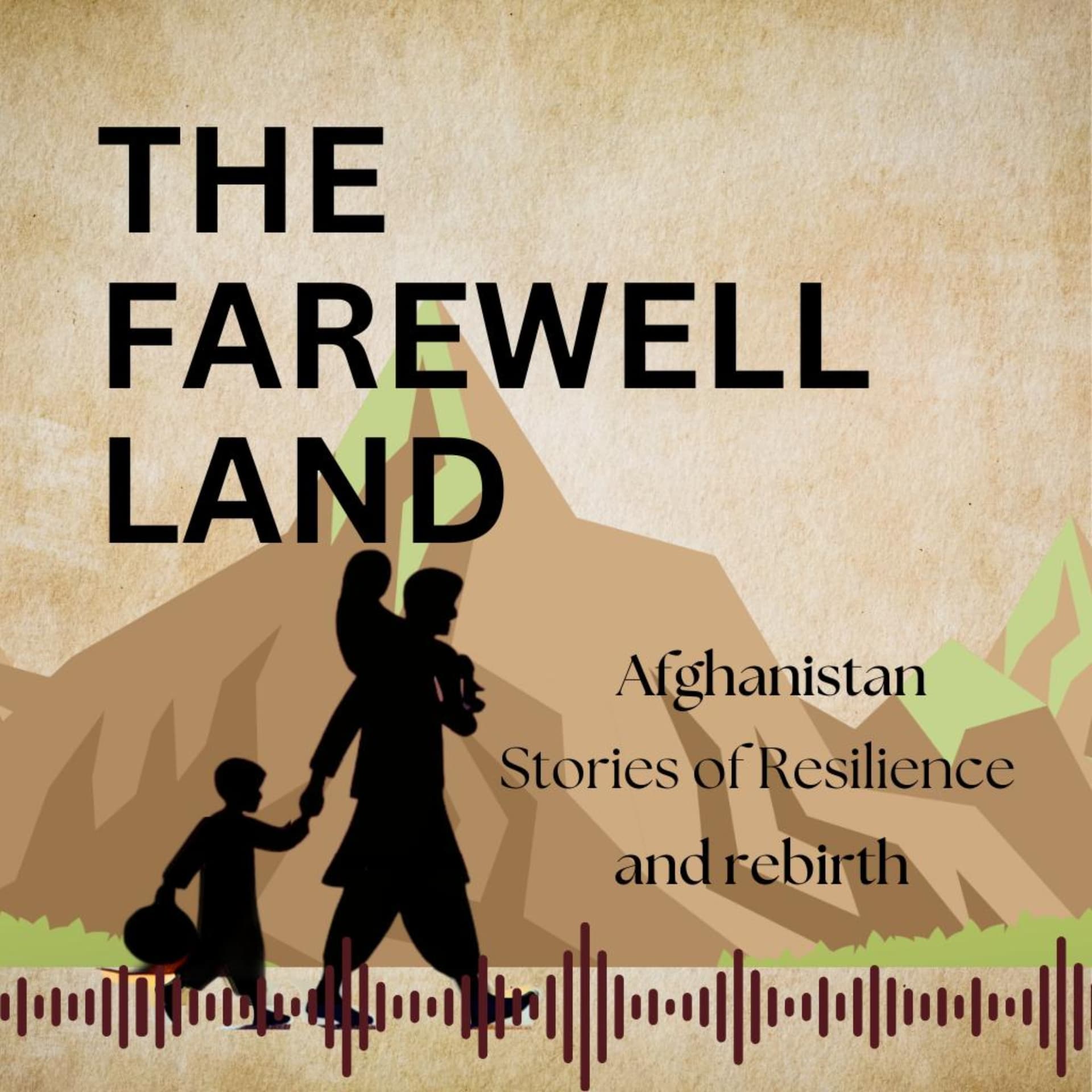 The Farewell Land - Podcasts