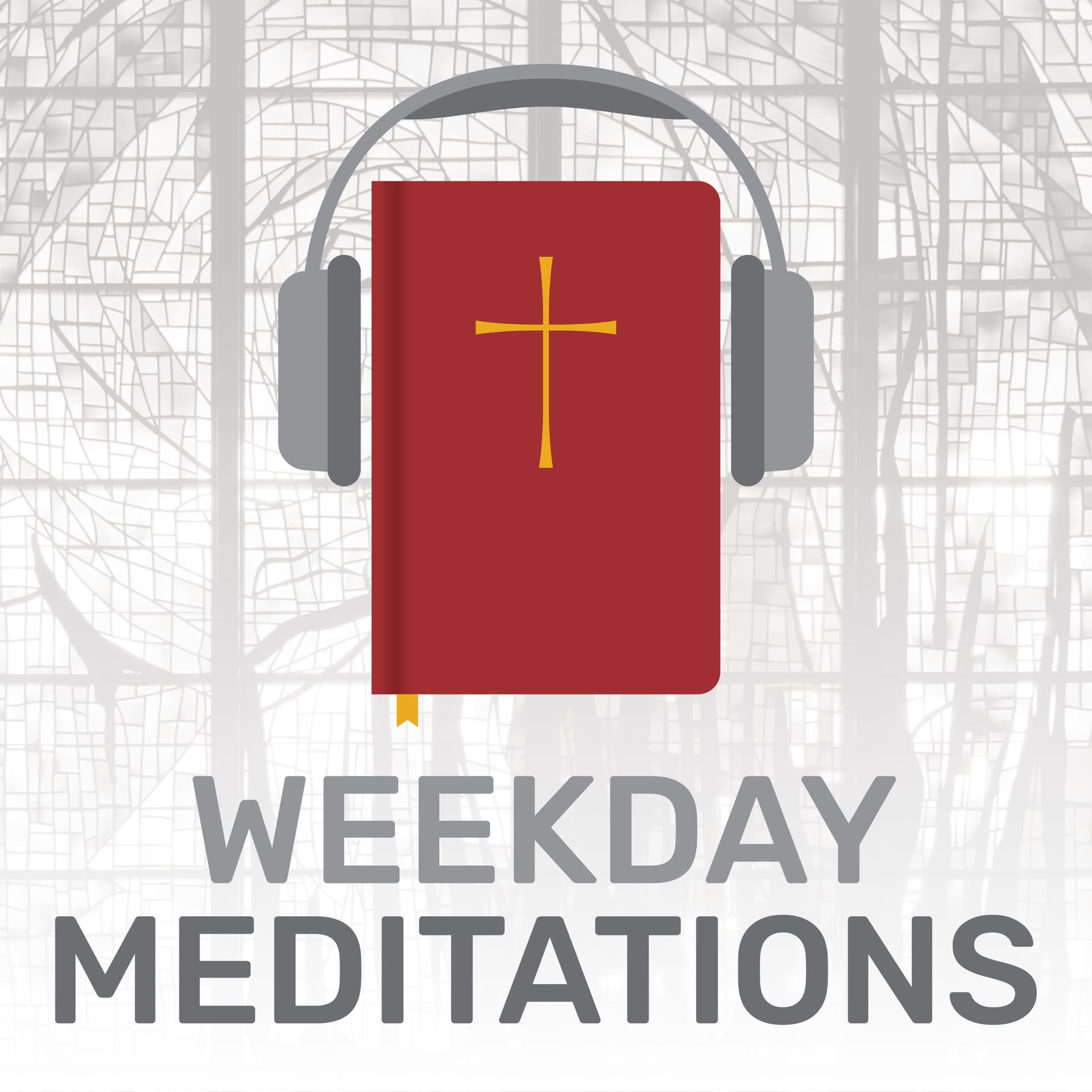 Weekday Meditations - Podcasts