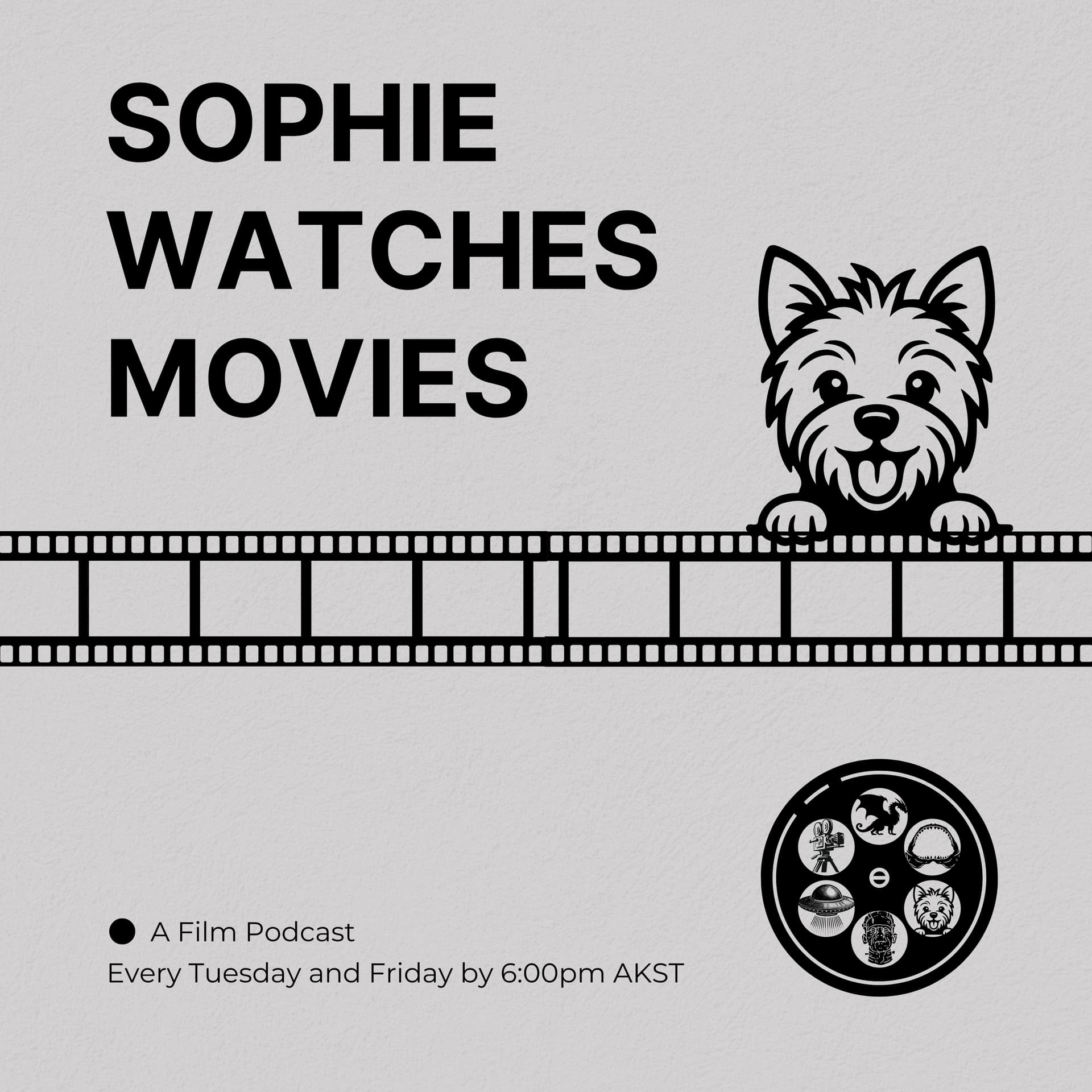 Sophie Watches Movies - Podcasts