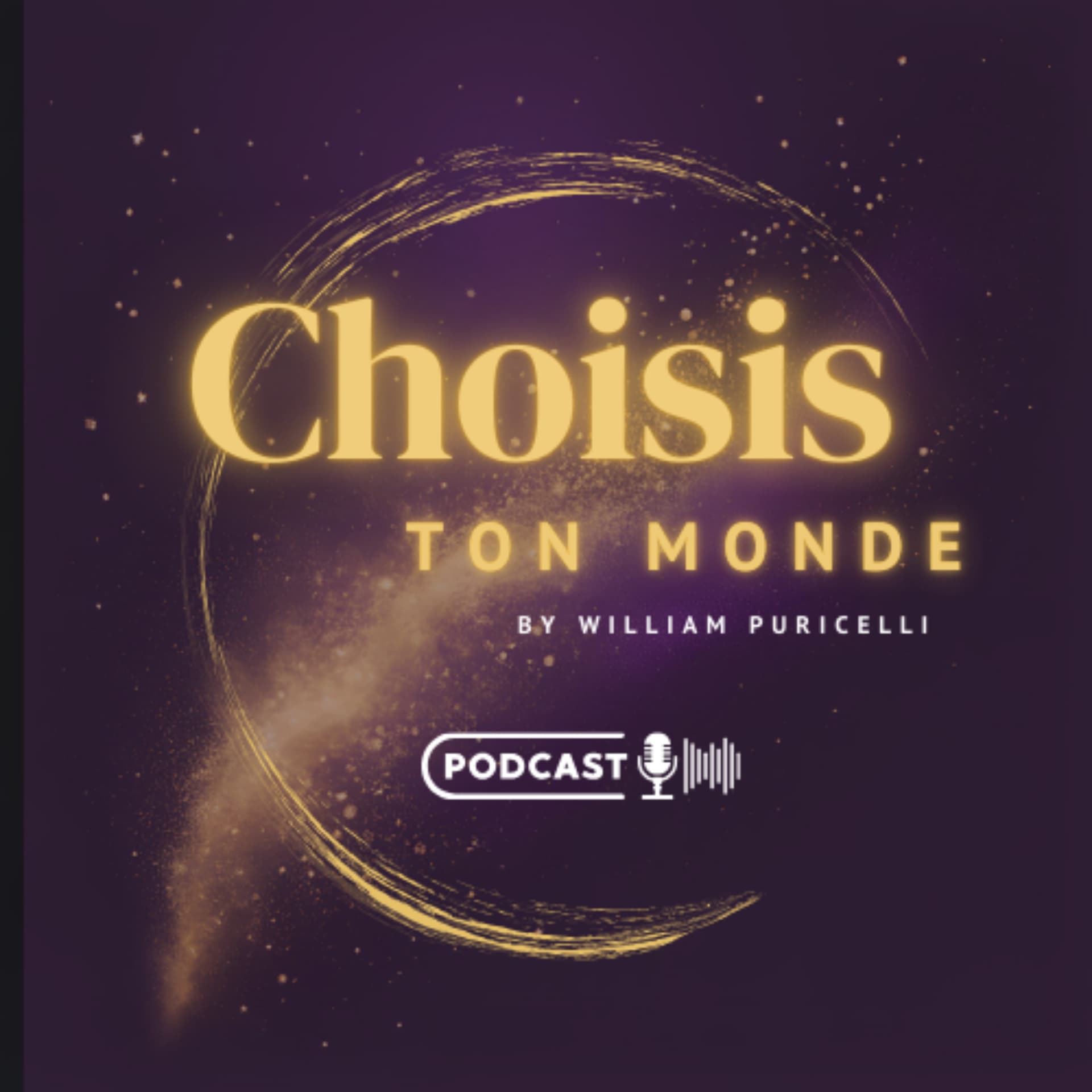 Choisis ton Monde - Podcasts
