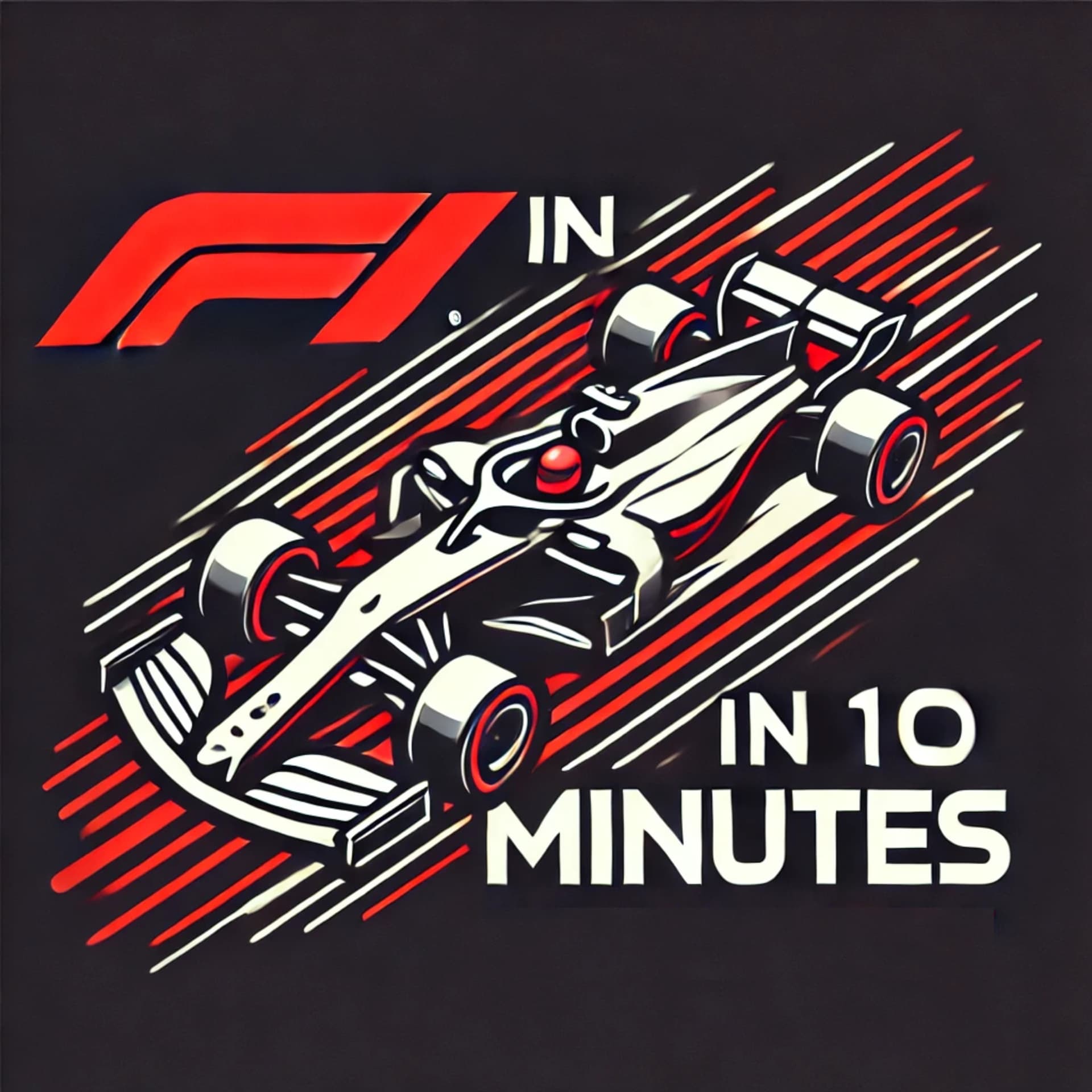 F1 in 10 Minutes - Podcasts