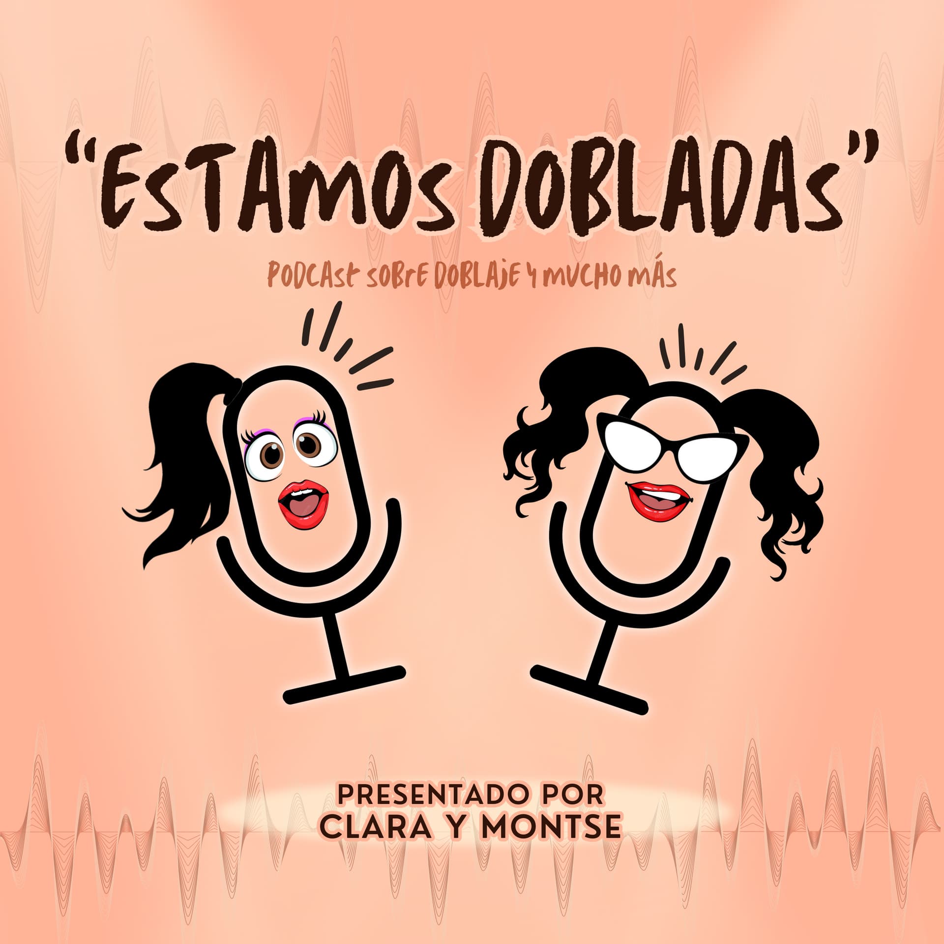 Estamos Dobladas - Podcasts