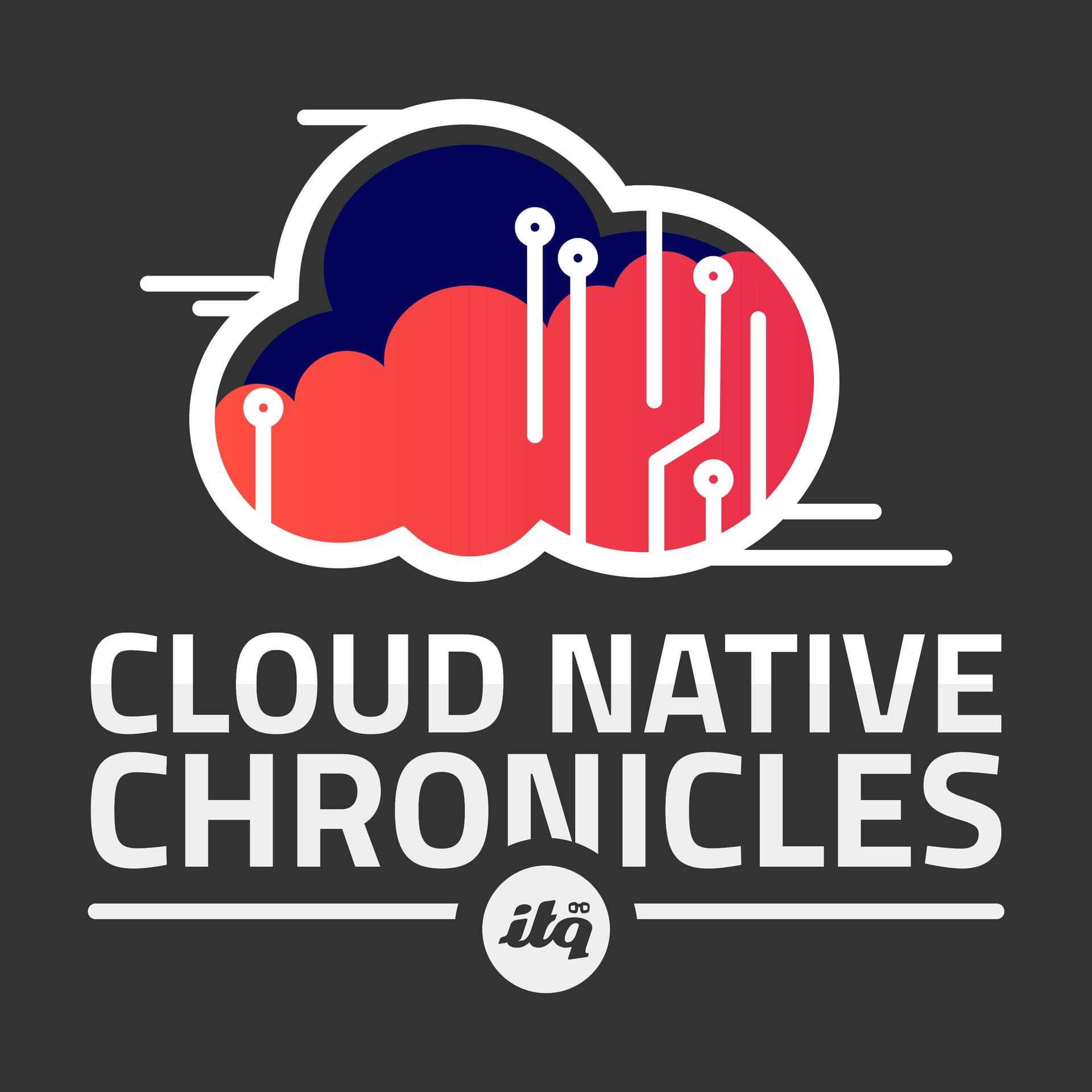 Cloud Native Chronicles - Podcasts