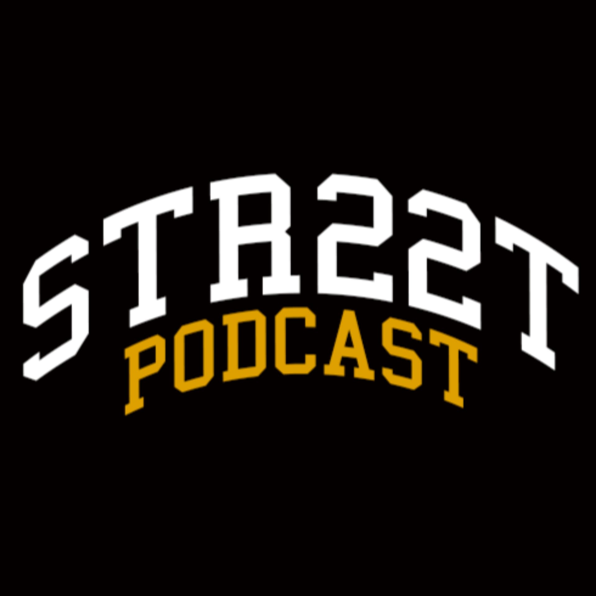 Streetwentytwo Podcast - Podcasts