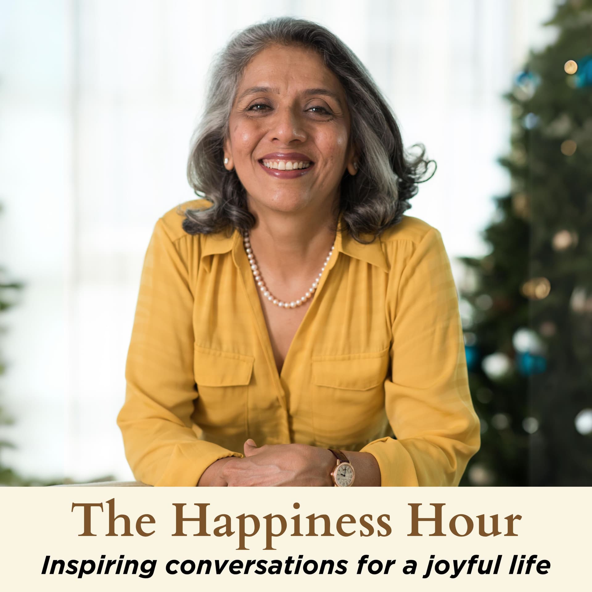The Happiness Hour with Ashu Khanna Season 1 - Podcasts