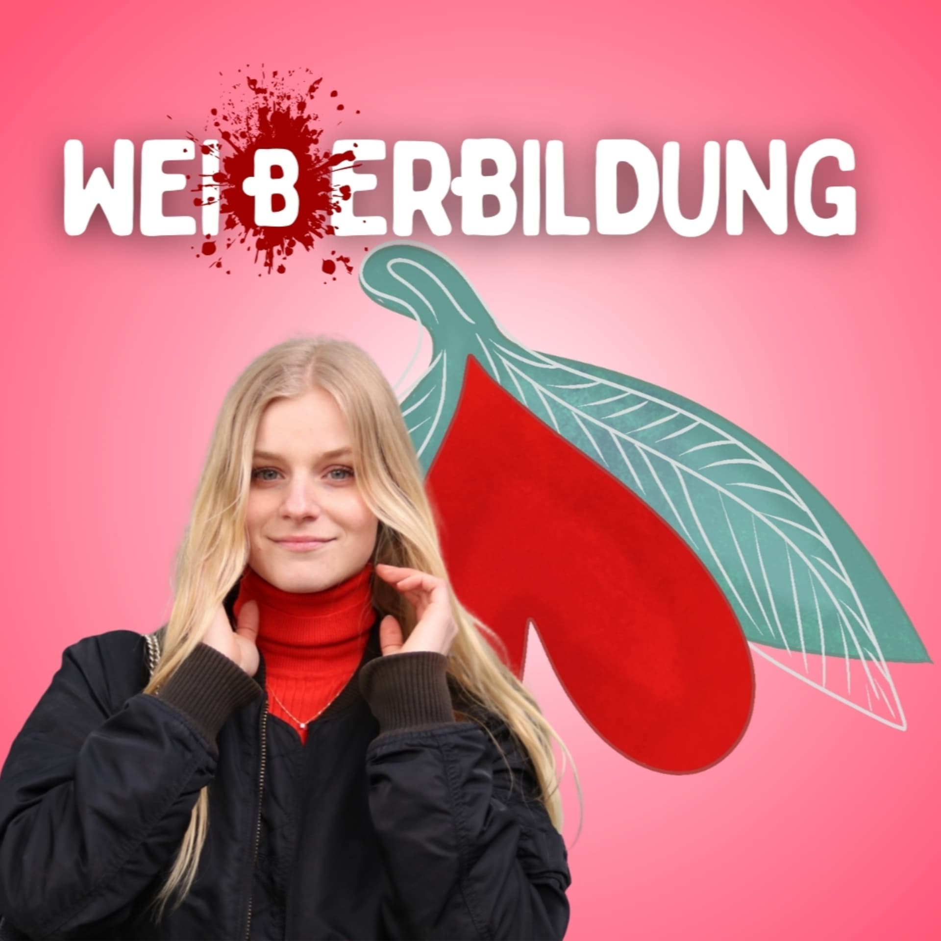 Weiberbildung - Podcasts