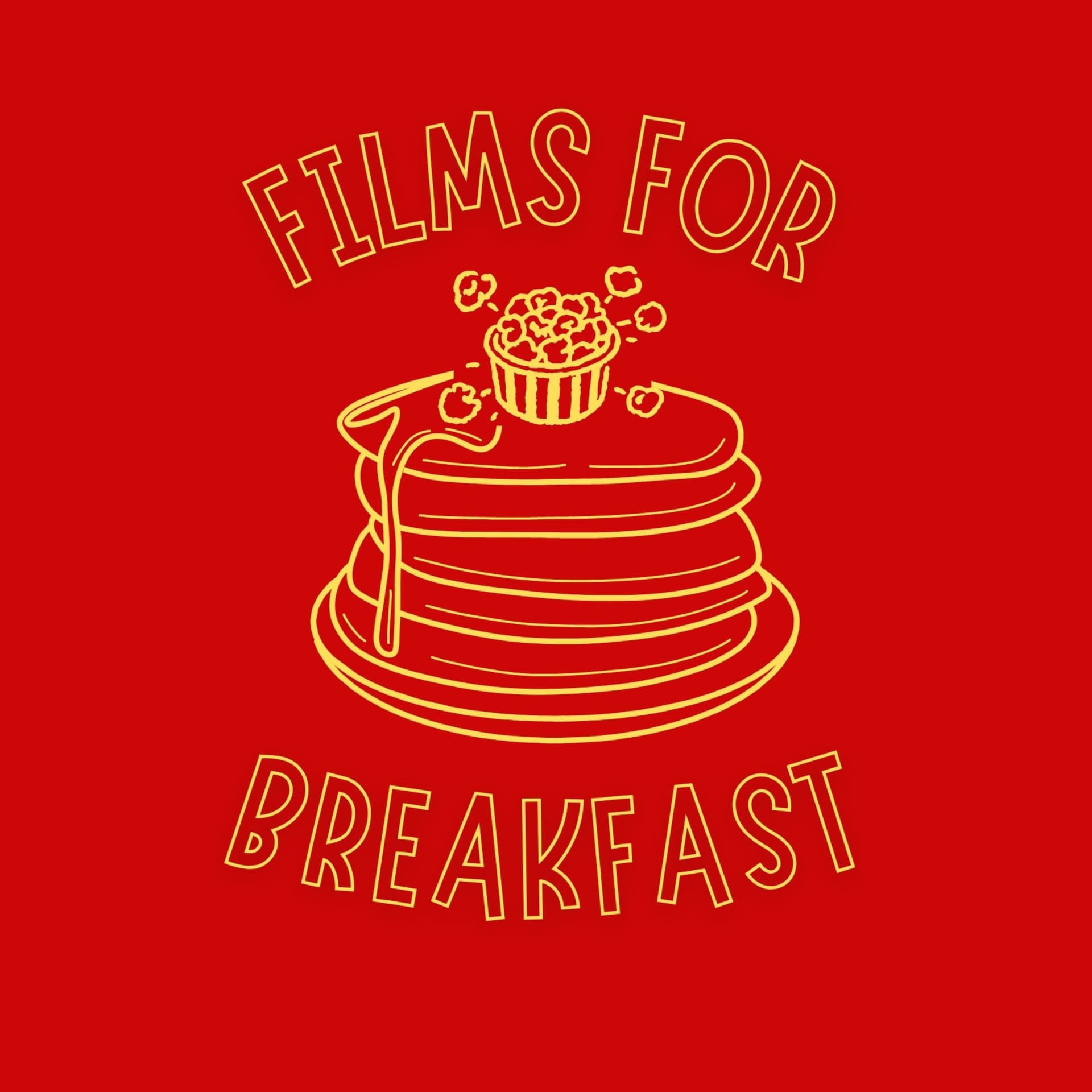 Films for Breakfast - Podcasts