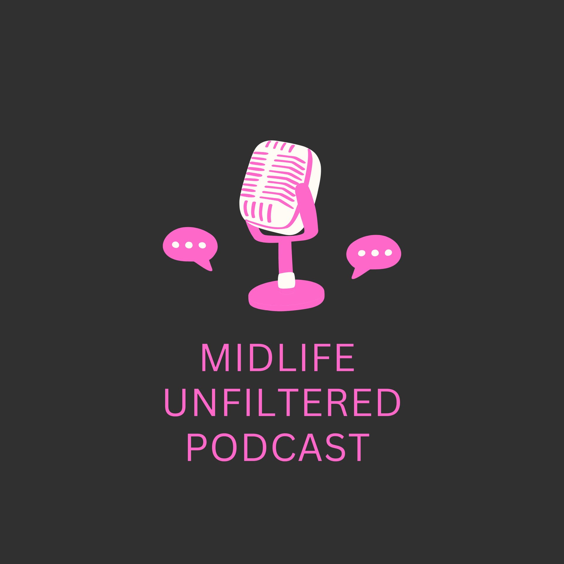 Midlife Unfiltered Podcast - Podcasts
