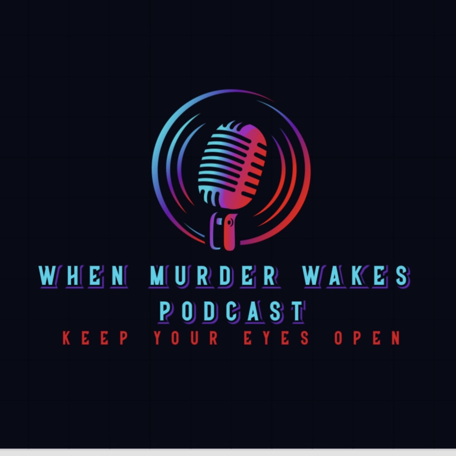 When Murder Wakes - Podcasts