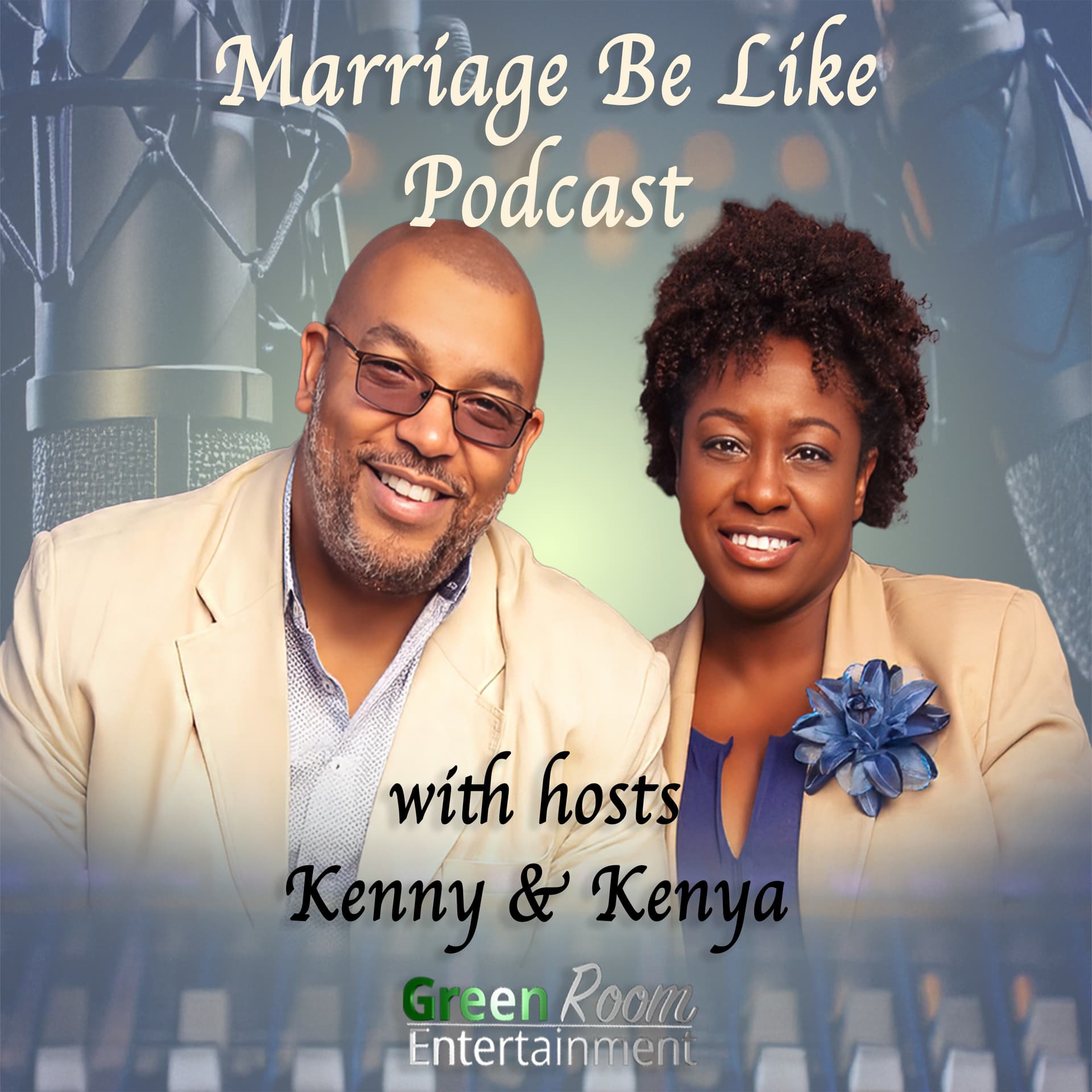 Marriage Be Like - Podcasts