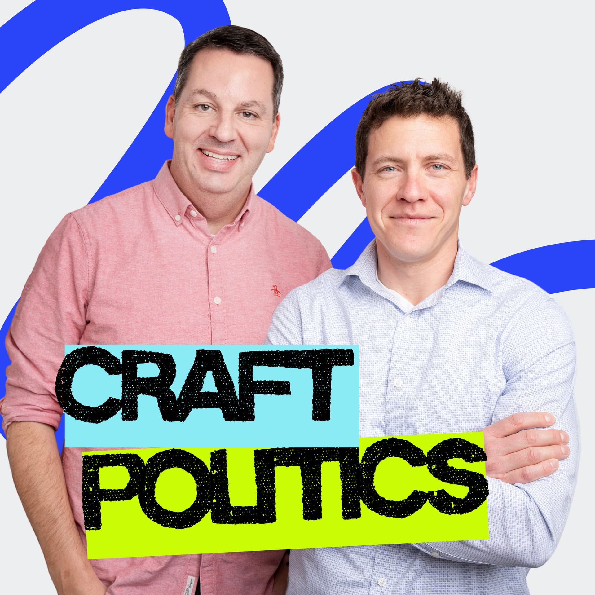 Craft Politics - Podcasts