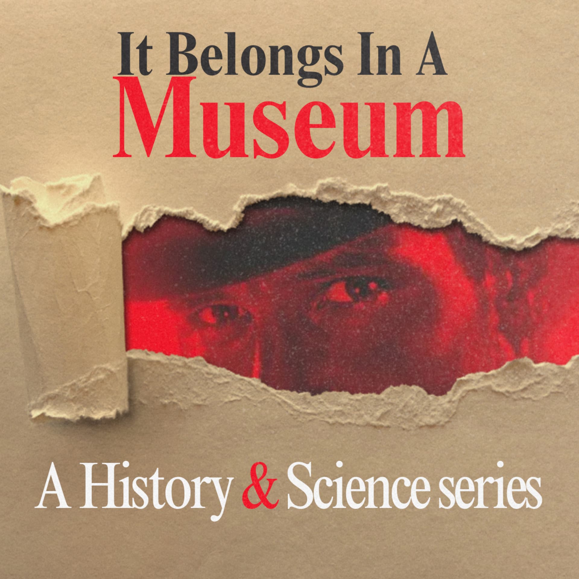 It Belongs In A Museum - Podcasts