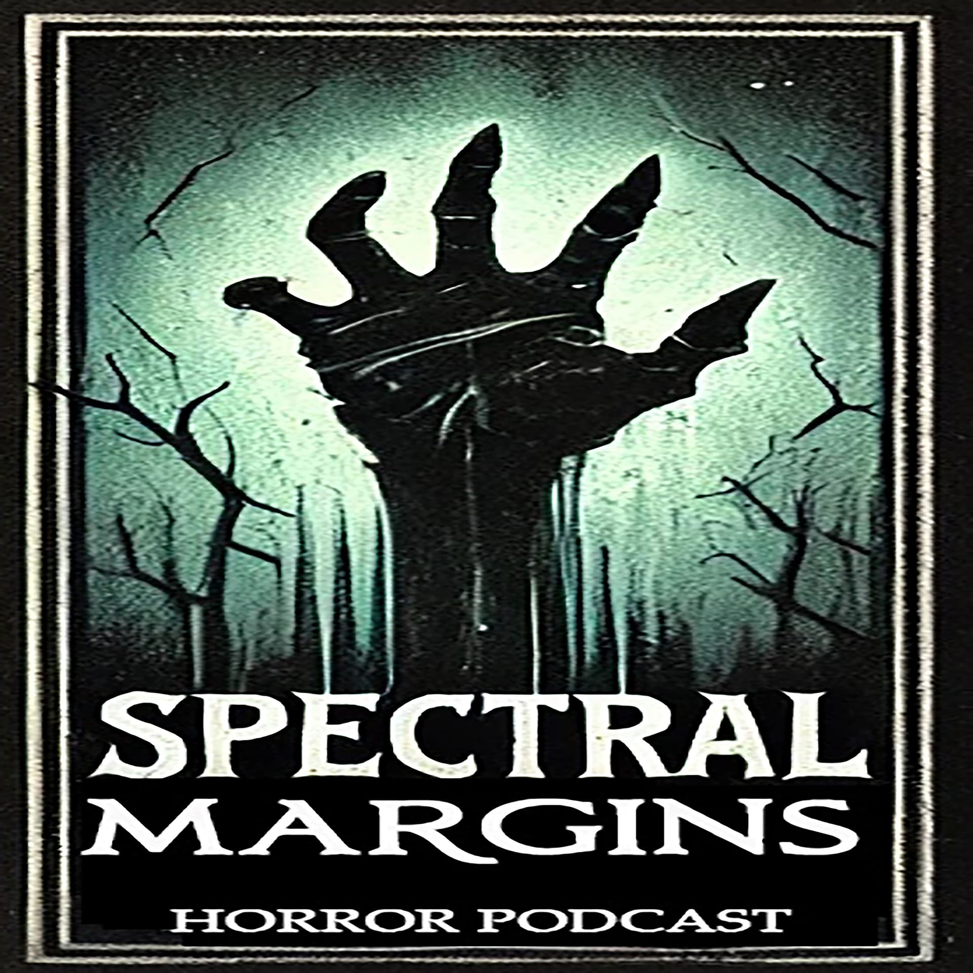 Spectral Margins Horror Podcast - Podcasts