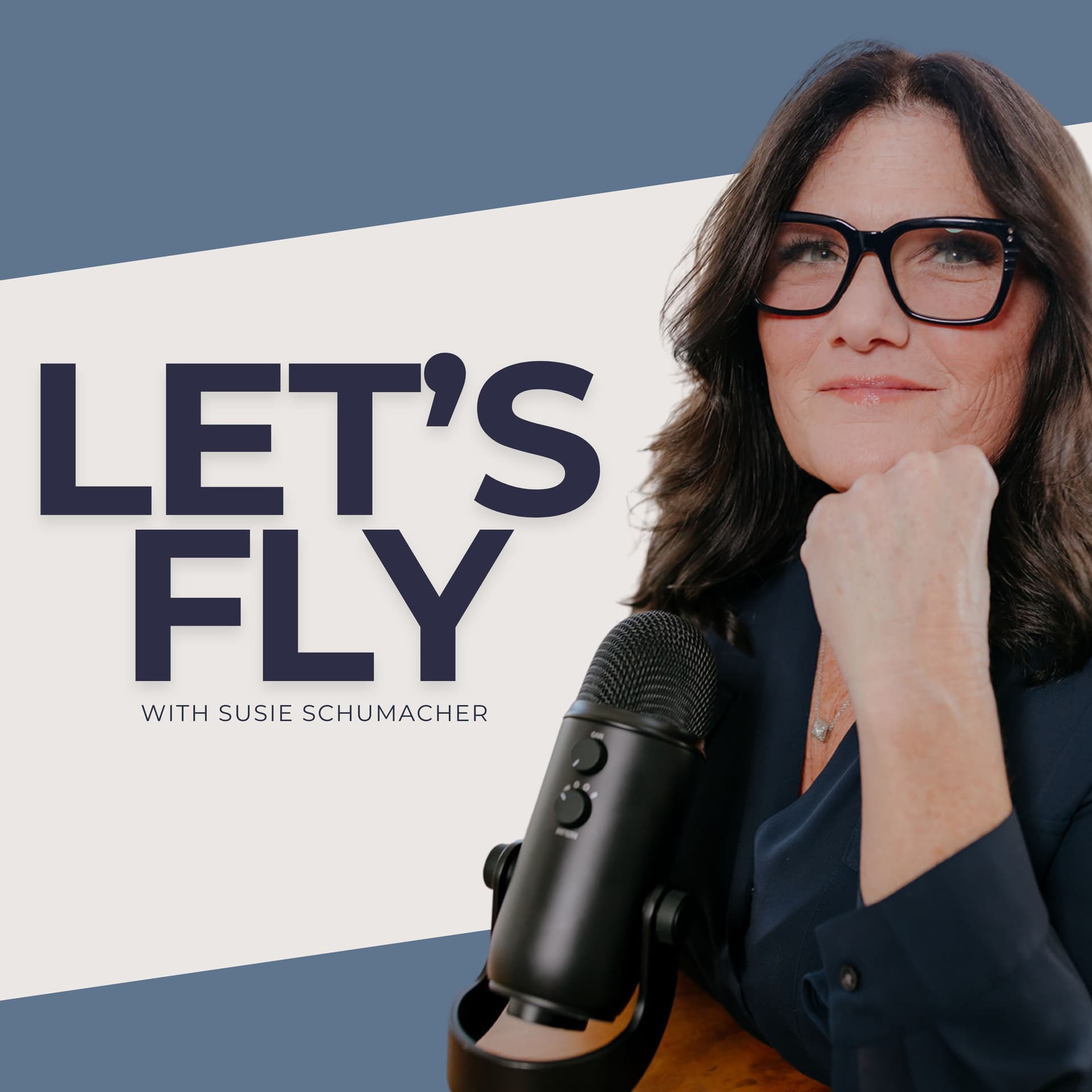 Let's Fly Podcast with Susie Schumacher - Podcasts