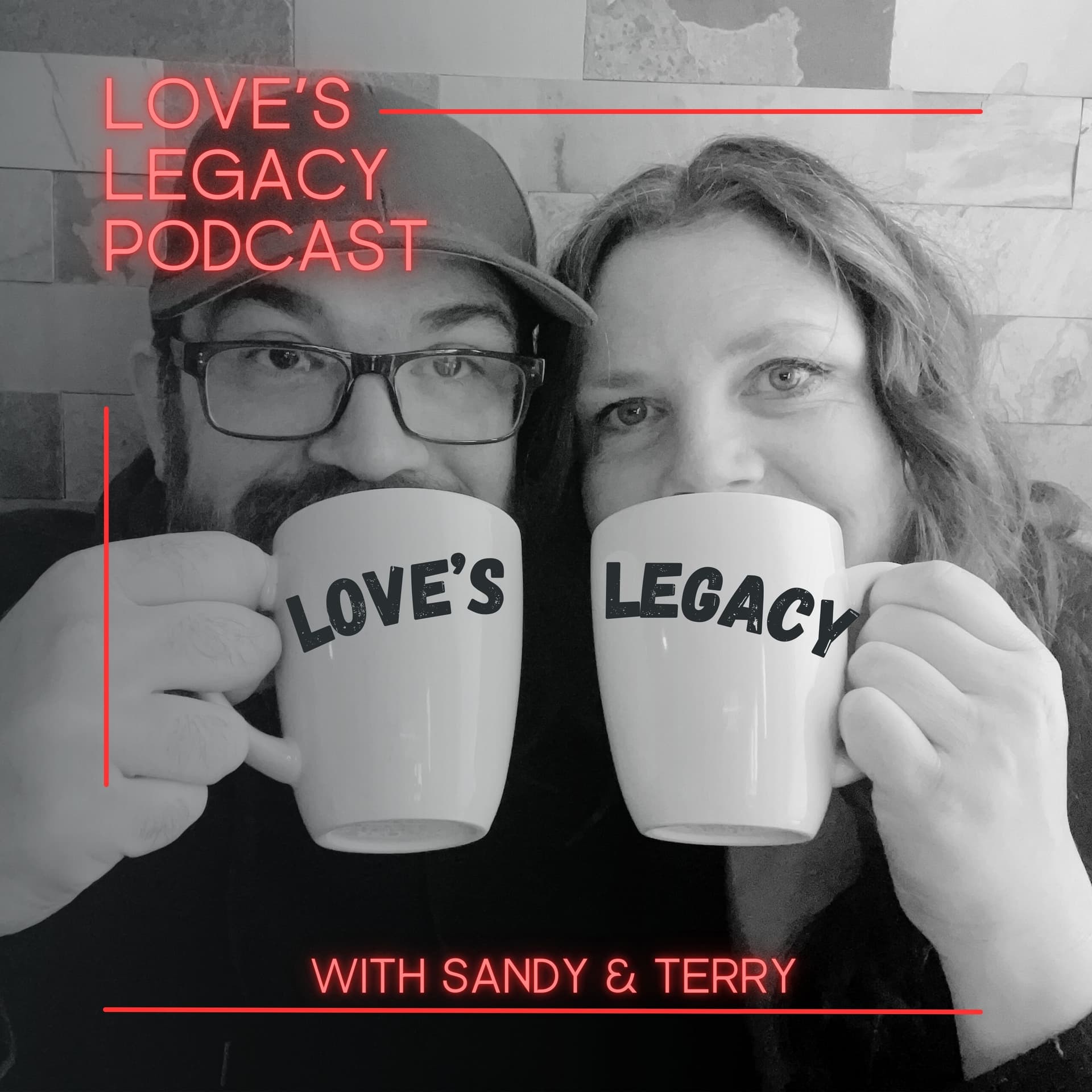 Love's Legacy Podcast - Podcasts
