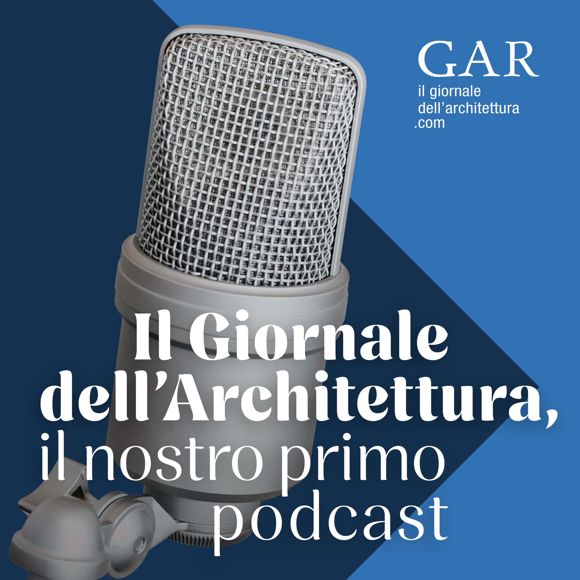 Il Giornale dell'Architettura, il nostro primo podcast - Podcasts