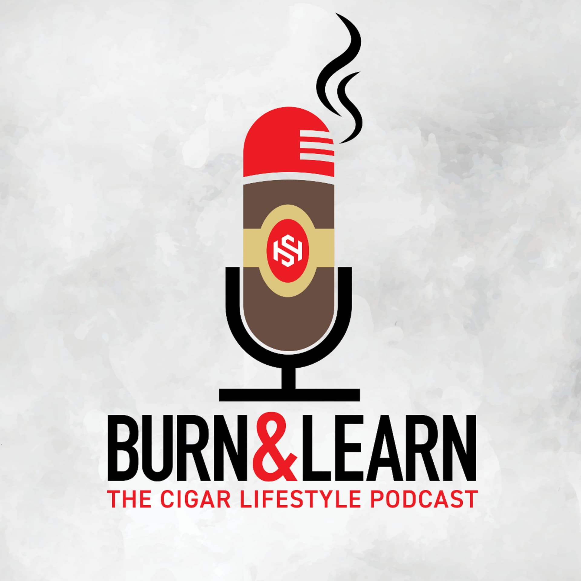 Burn and Learn: The Cigar Lifestyle Podcast - Podcasts