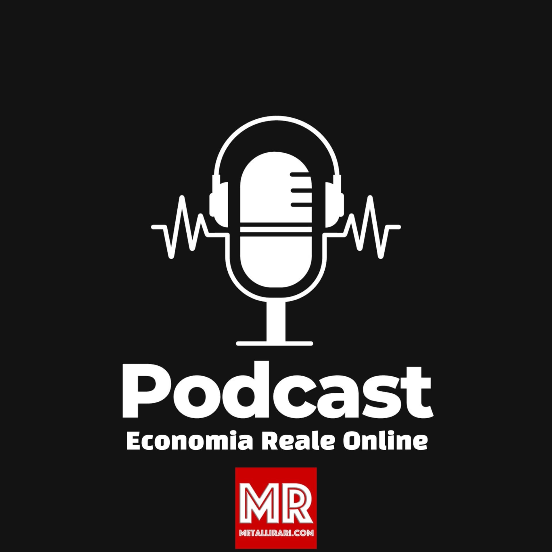 Economia Reale Online - Podcasts