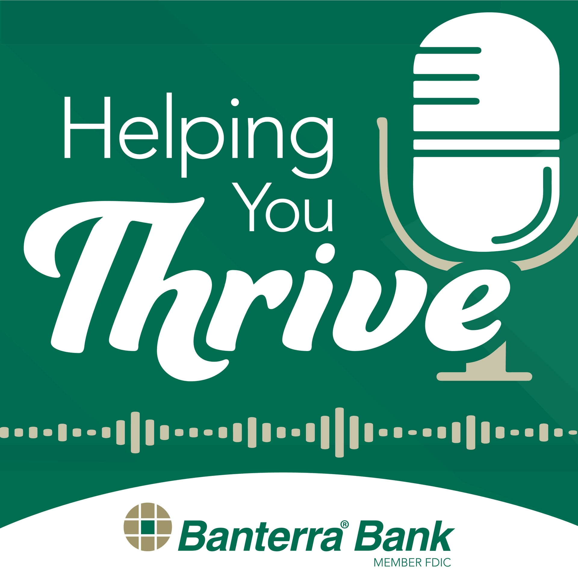 Helping You Thrive With Banterra Bank - Podcasts
