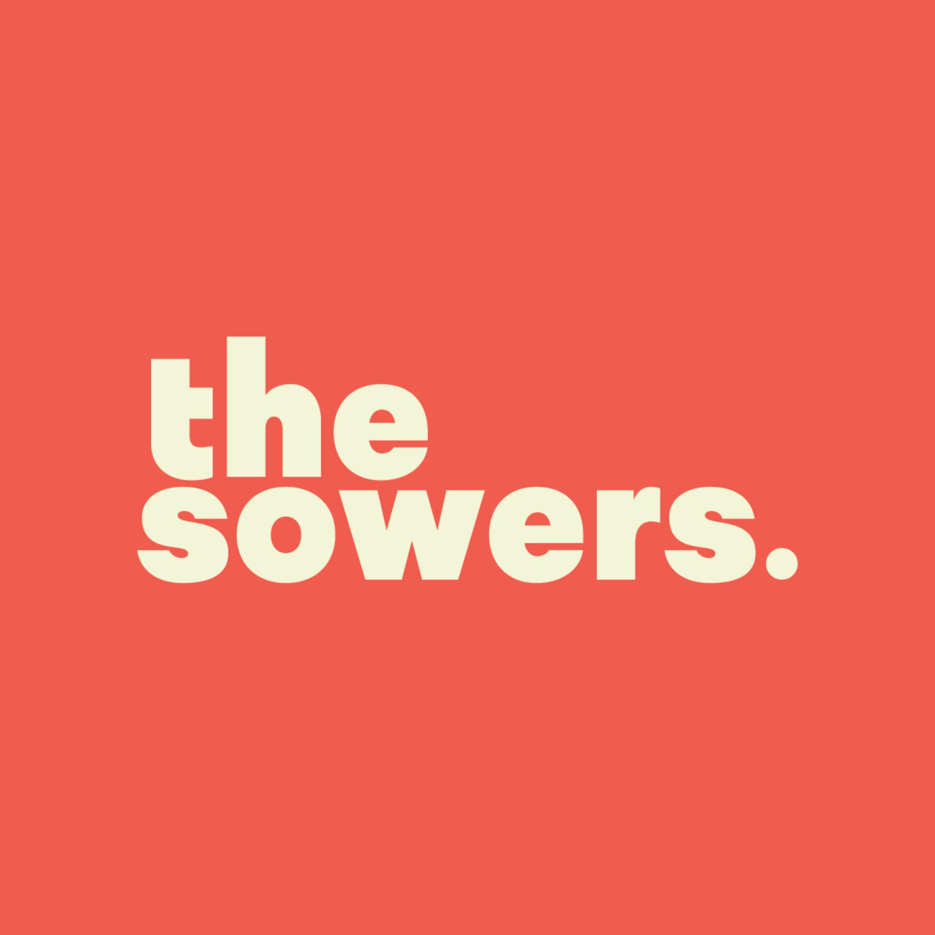 The Sowers Podcast - Podcasts
