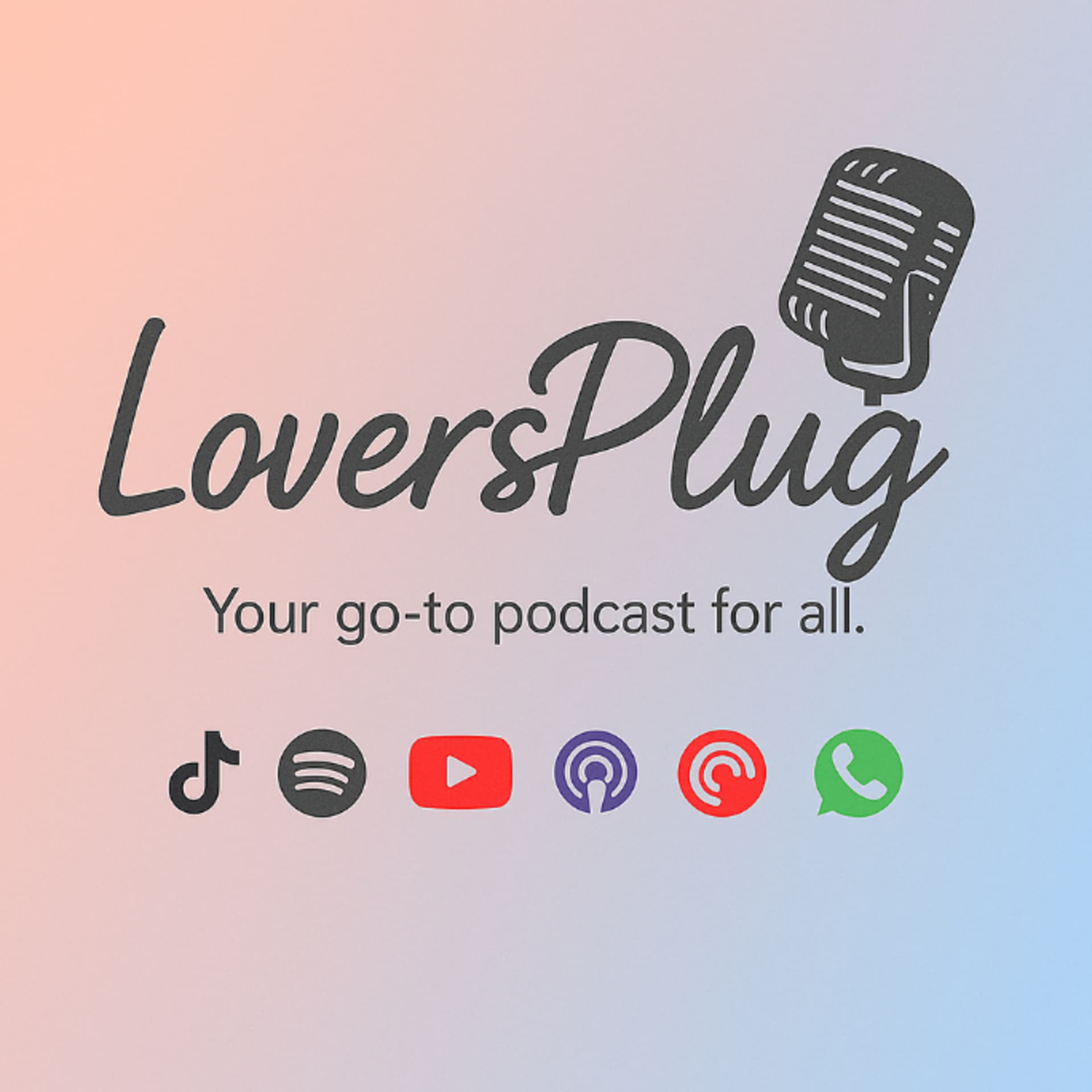 LoversPlug💕 - Podcasts