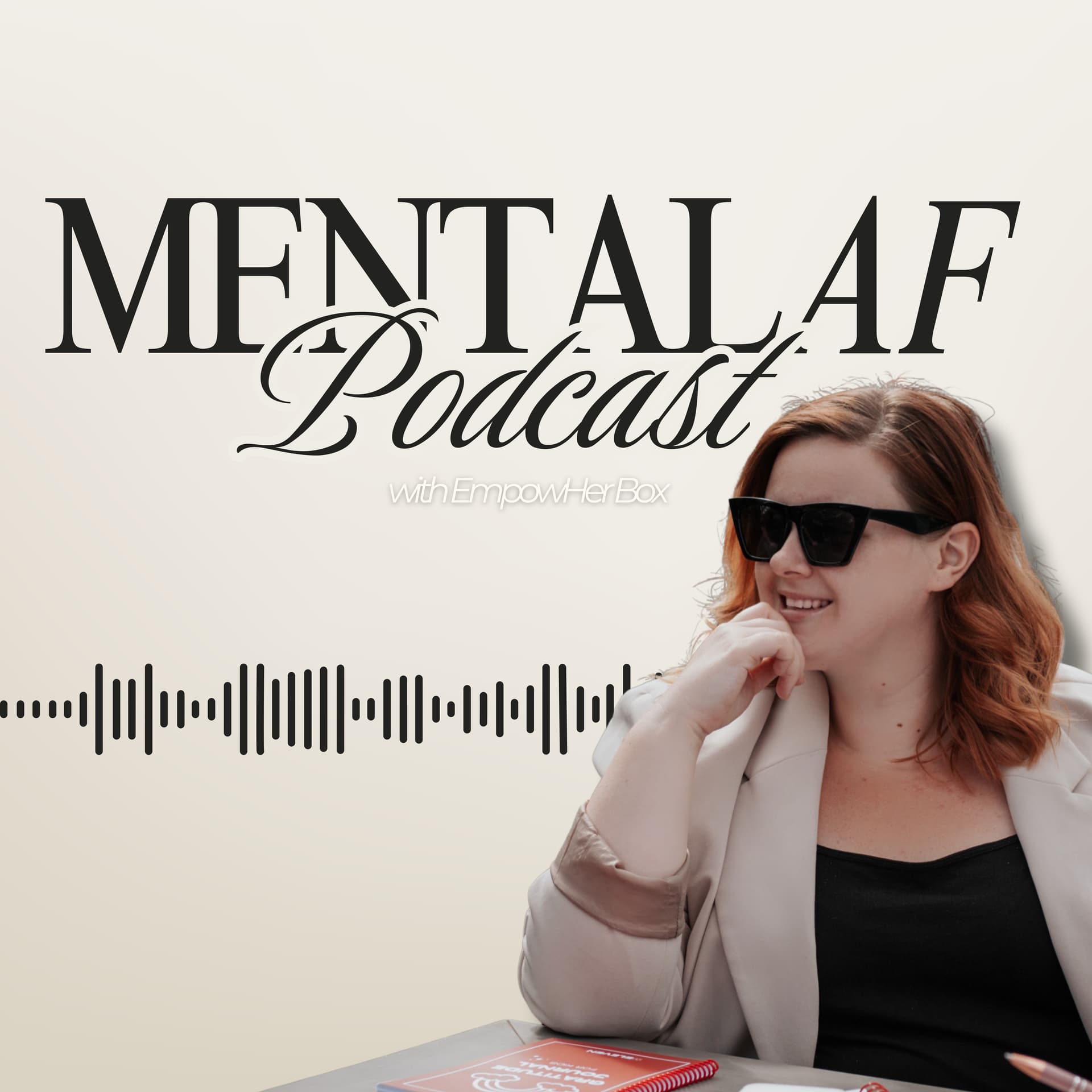Mental AF - Podcasts