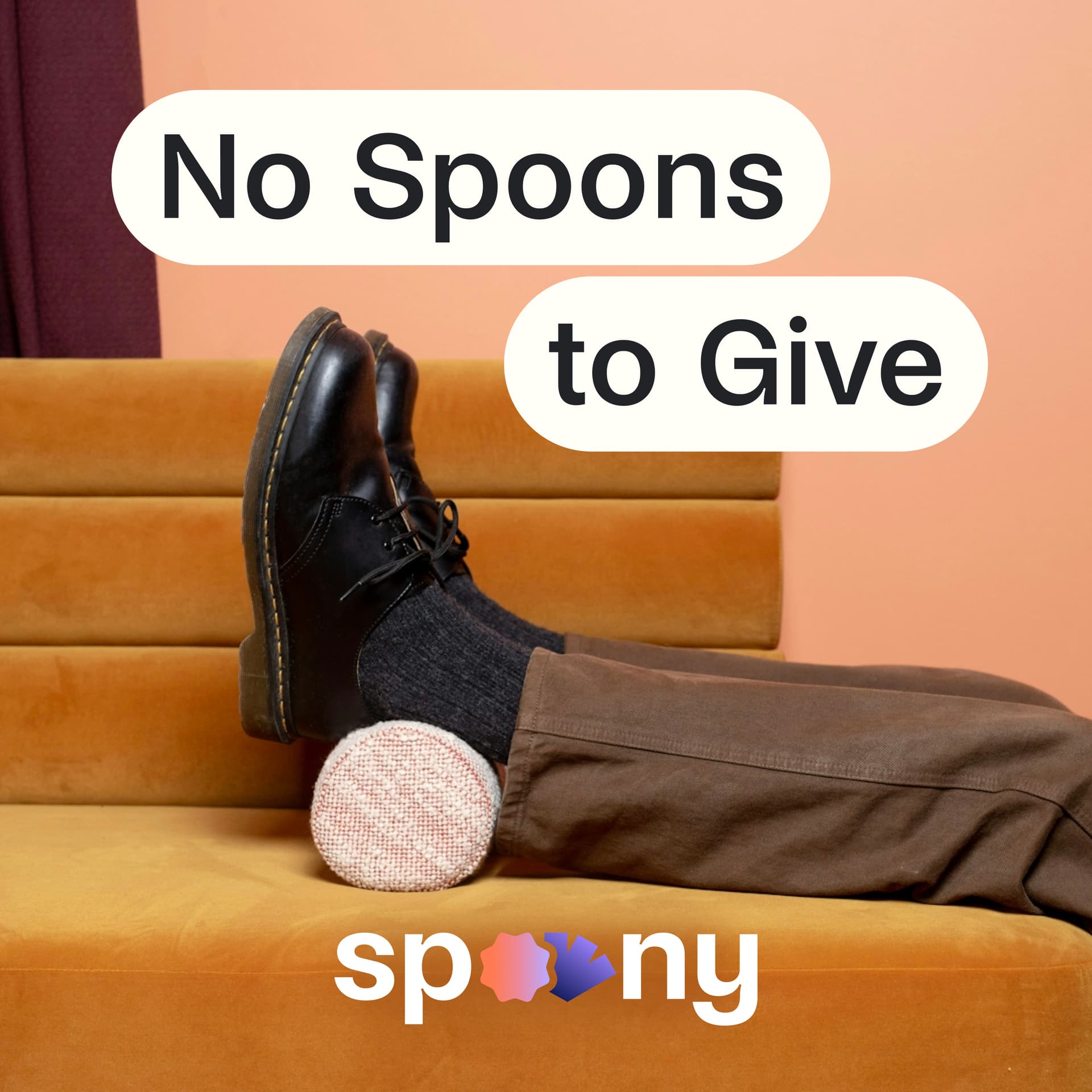 No Spoons to Give - Podcasts