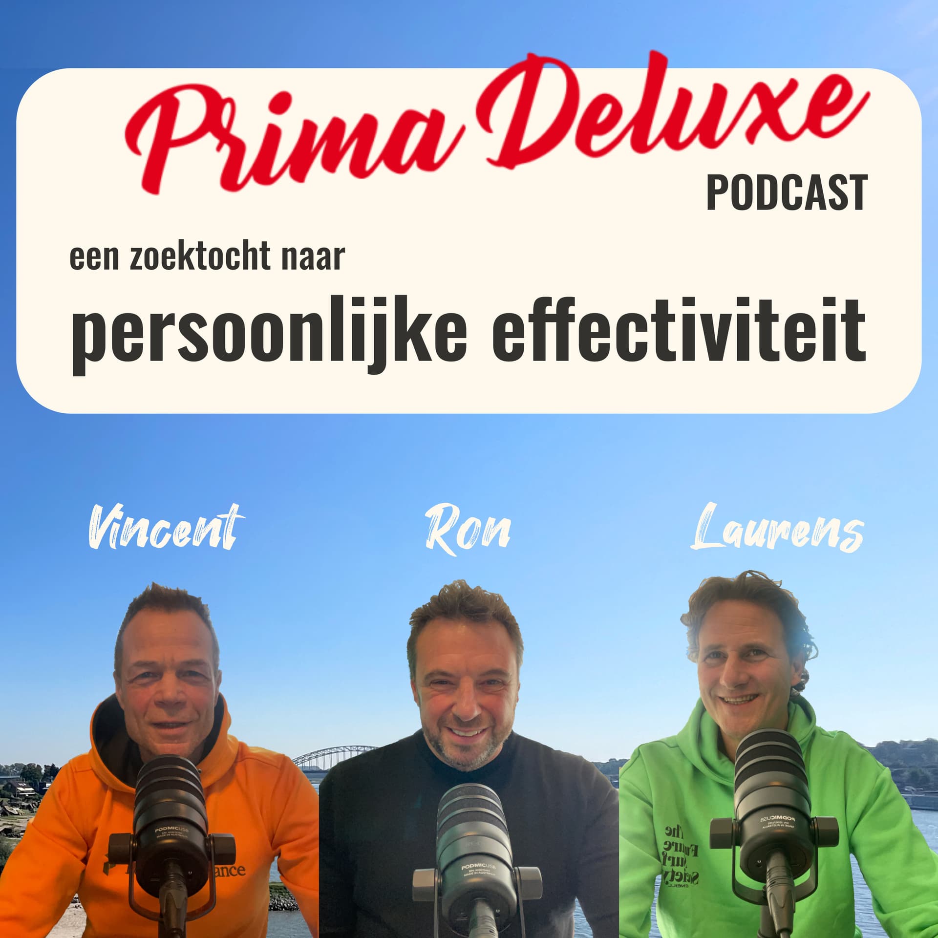 Prima Deluxe - Een zoektocht naar persoonlijke effectiviteit - Podcasts