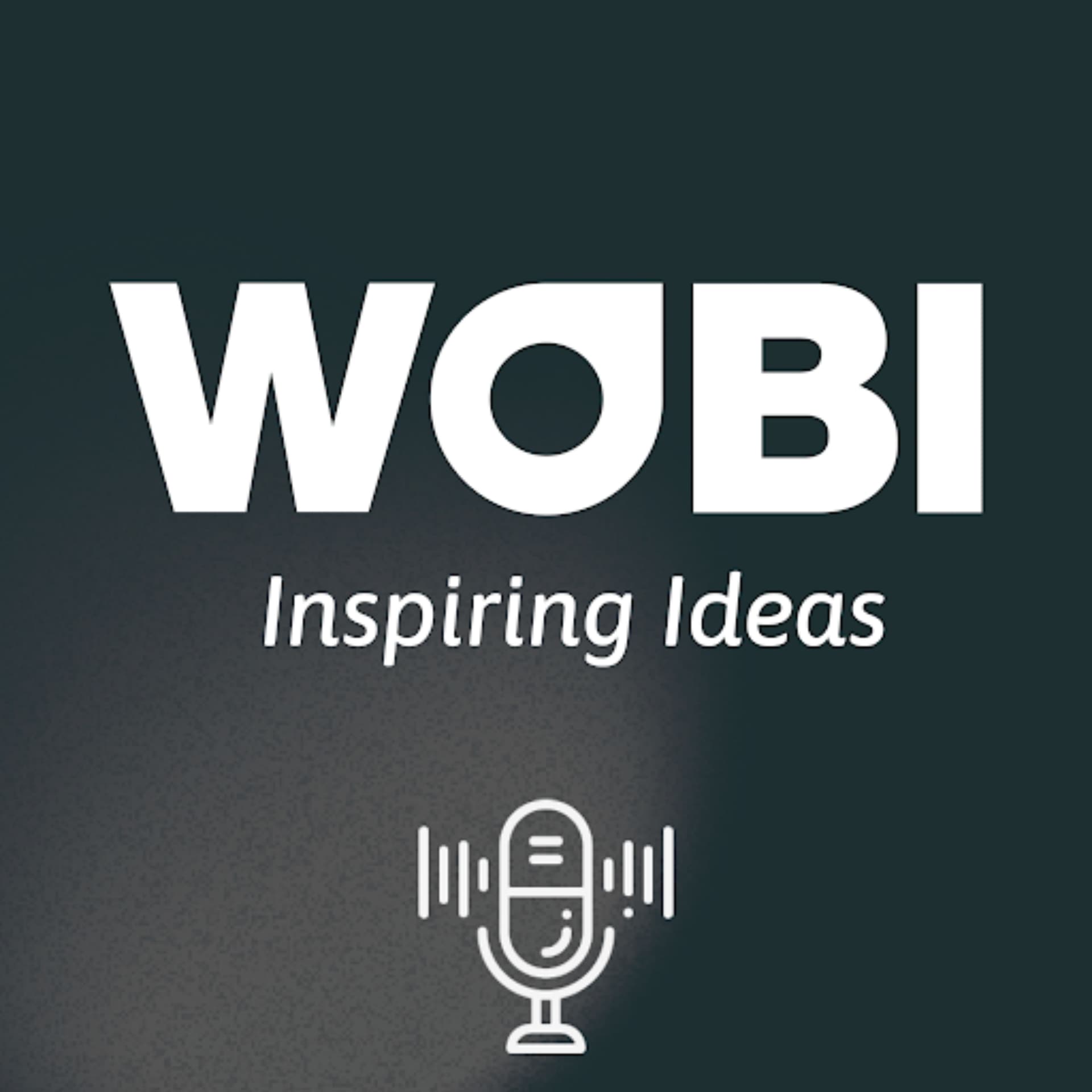 WOBIInspiring Ideas - Podcasts