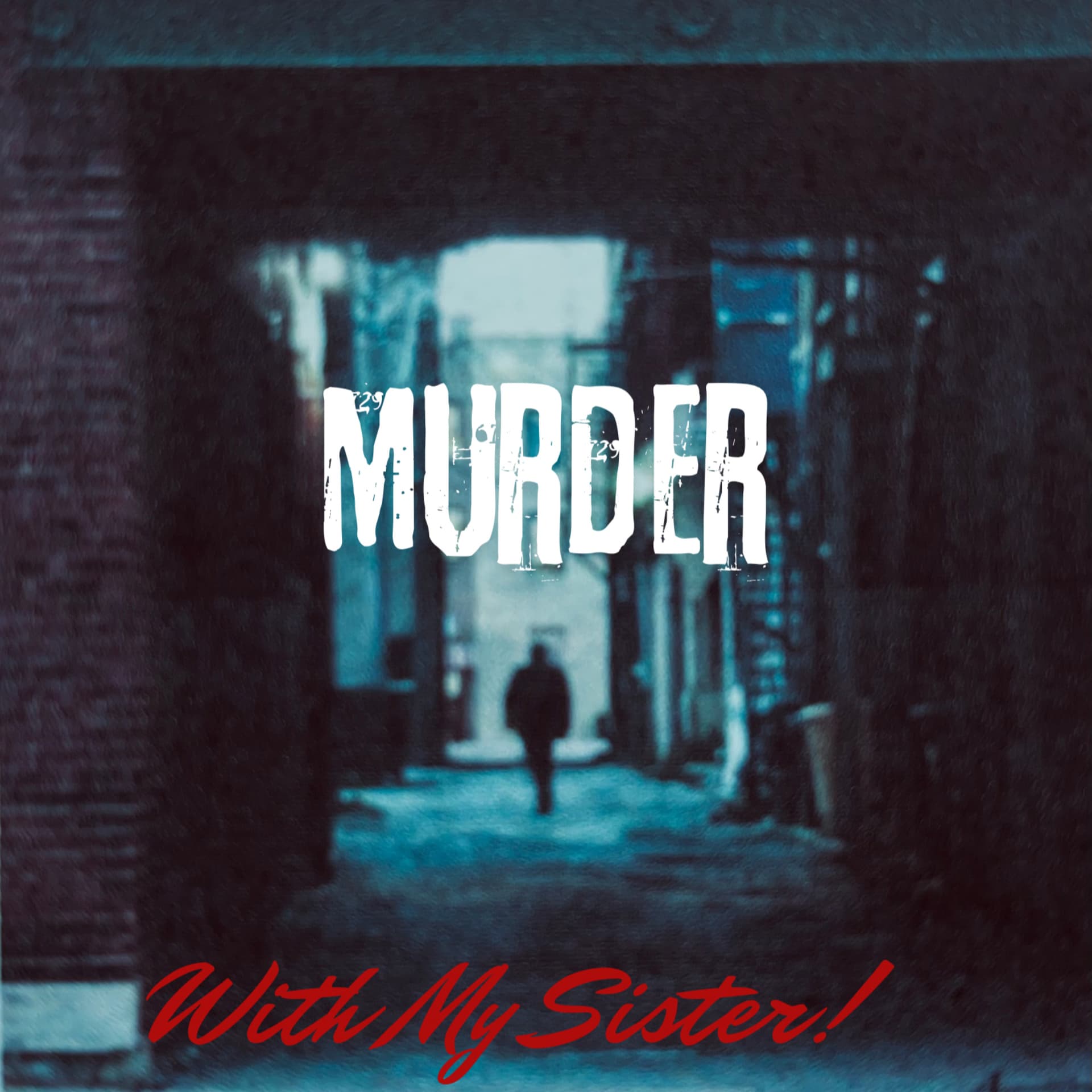 Murder with my Sister - Podcasts