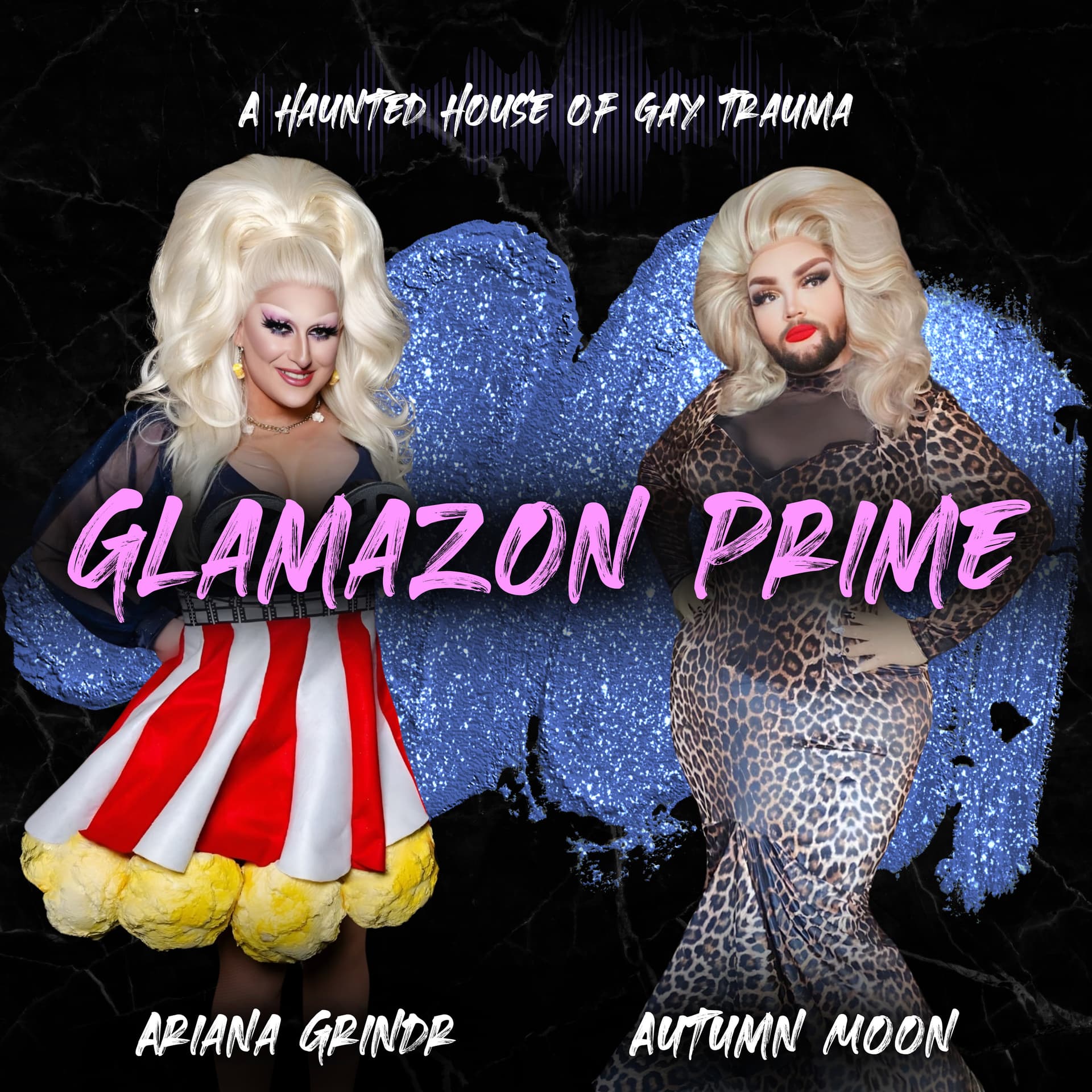 Glamazon Prime - Podcasts