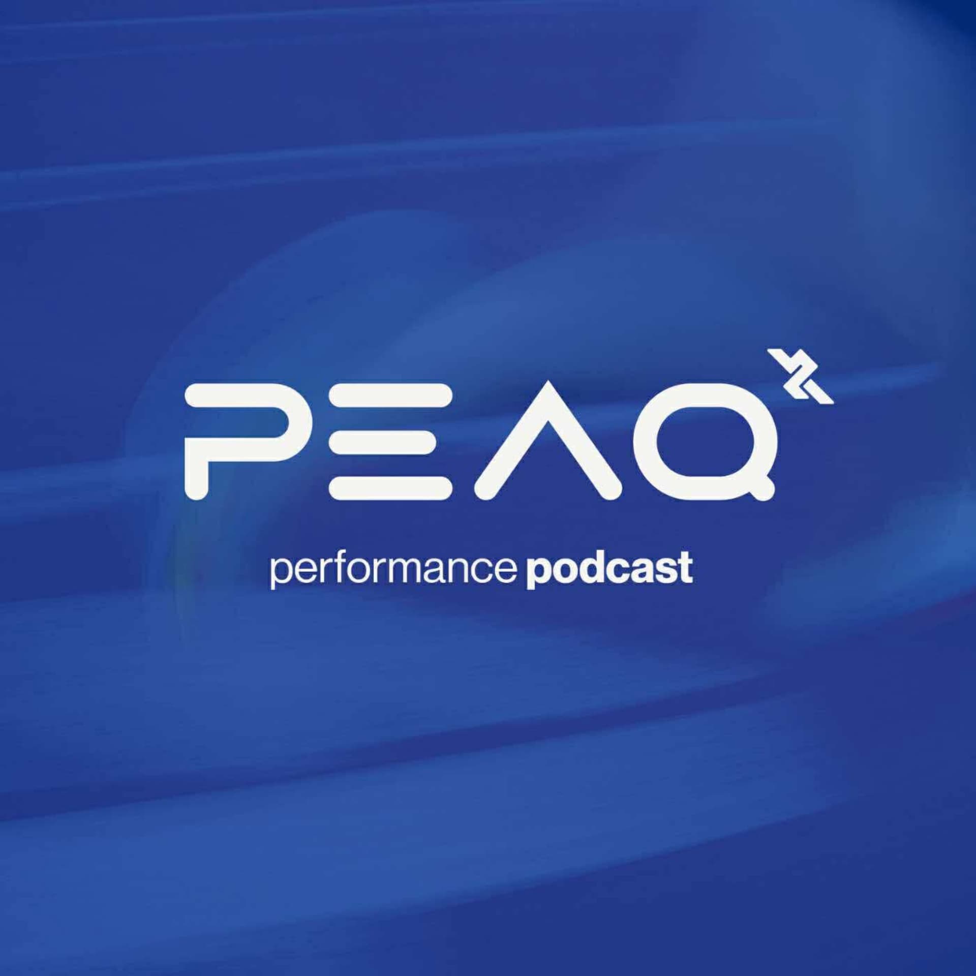 The PEAQ Performance Podcast - Podcasts