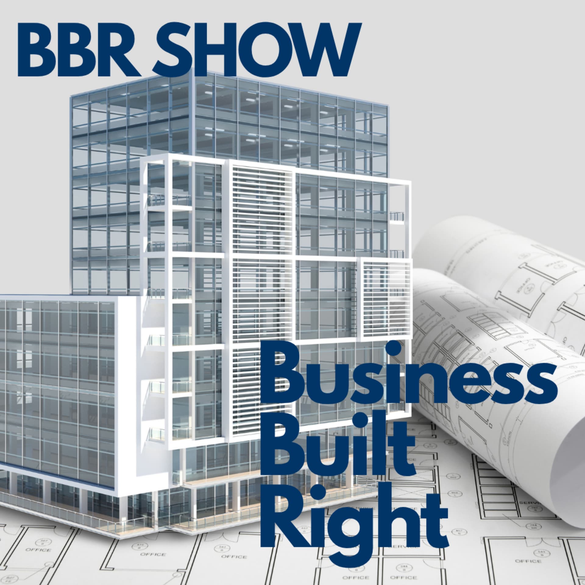Business Built Right - Podcasts