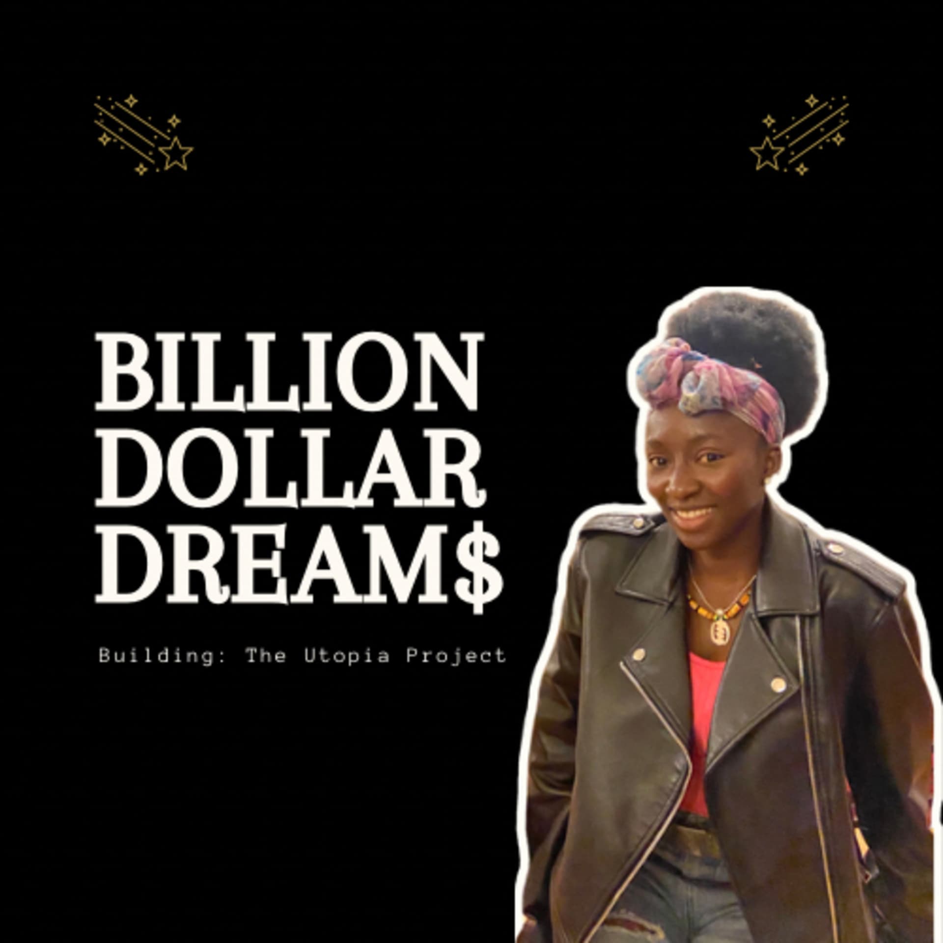 Billion Dollar Dreams Journal - Podcasts