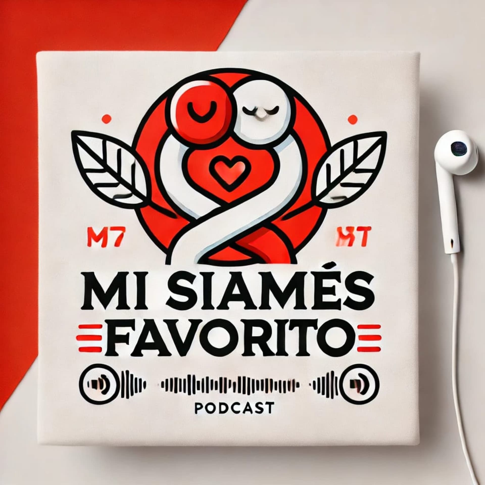 Mi Siamés Favorito - Podcasts