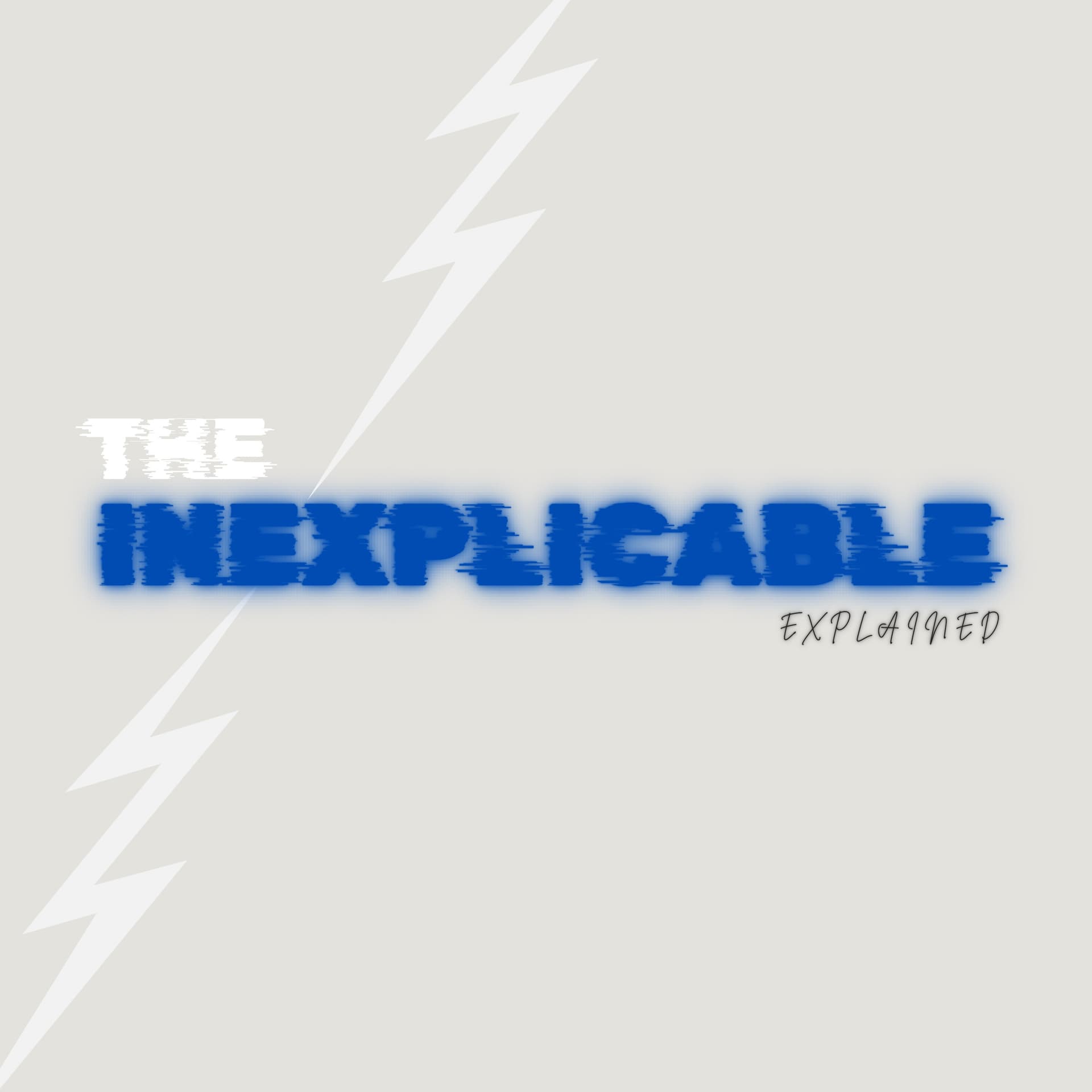 The Inexplicable - Podcasts