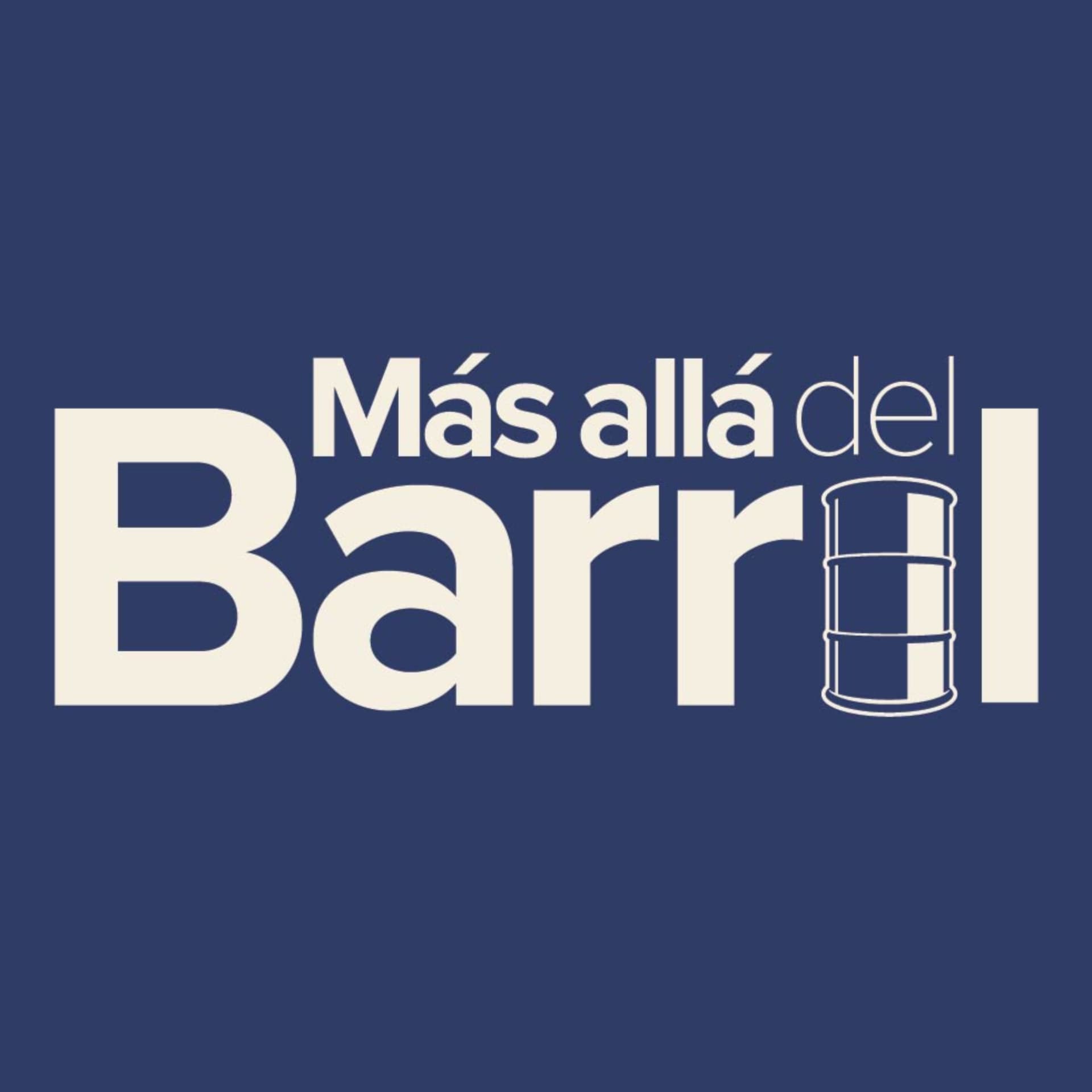 Más Allá del Barril - Podcasts