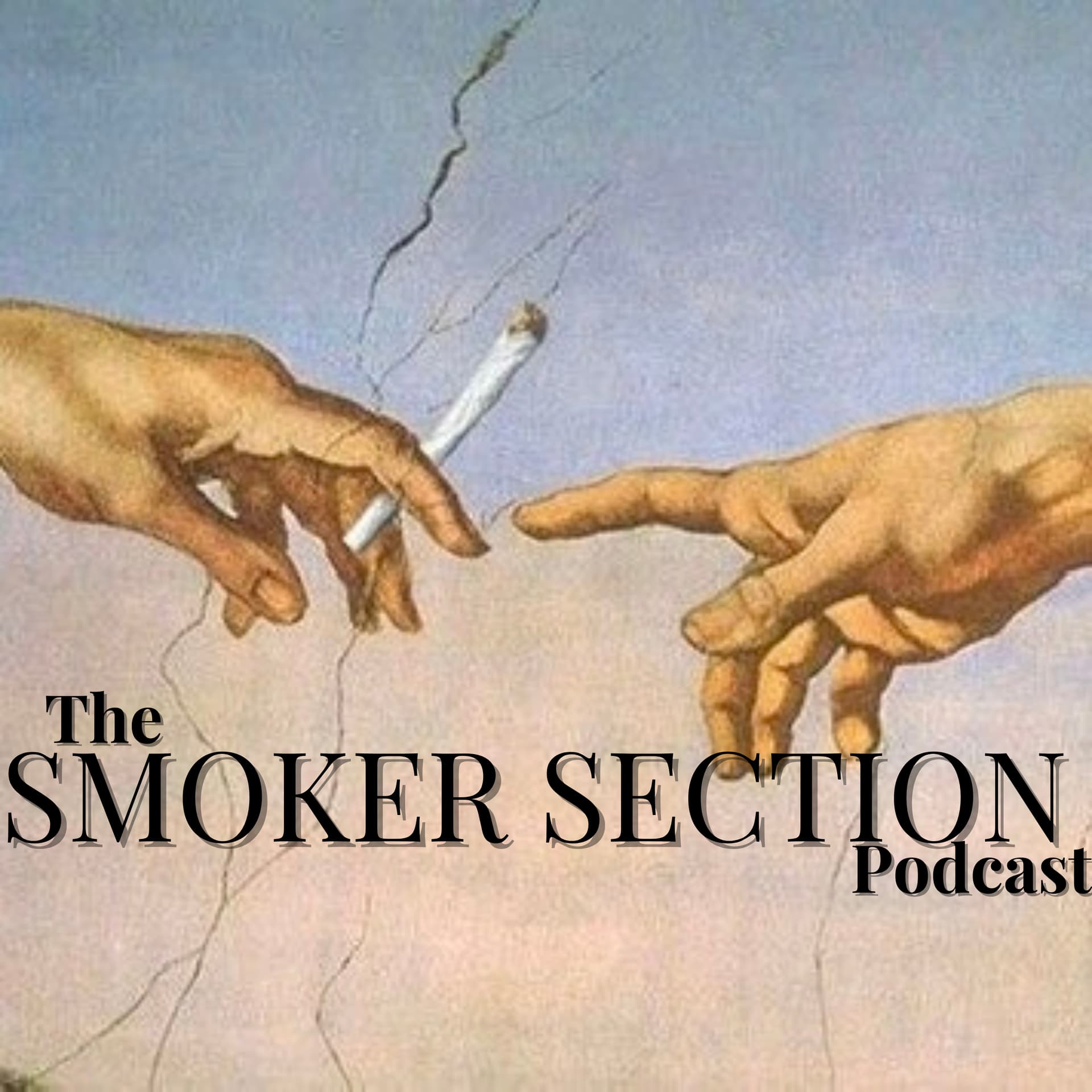 Smoker's Section Podcast - Podcasts