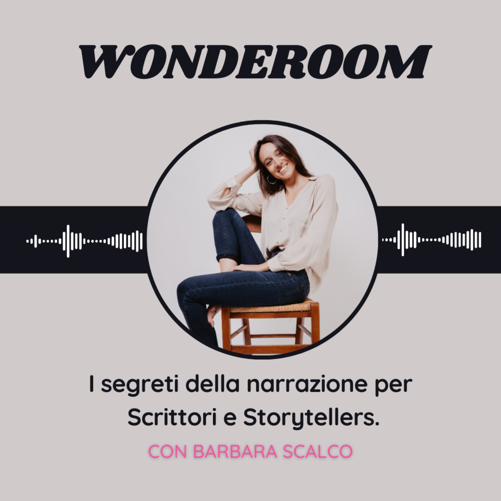 Wonderoom. I Segreti della narrazione per Scrittori e Storytellers. - Podcasts