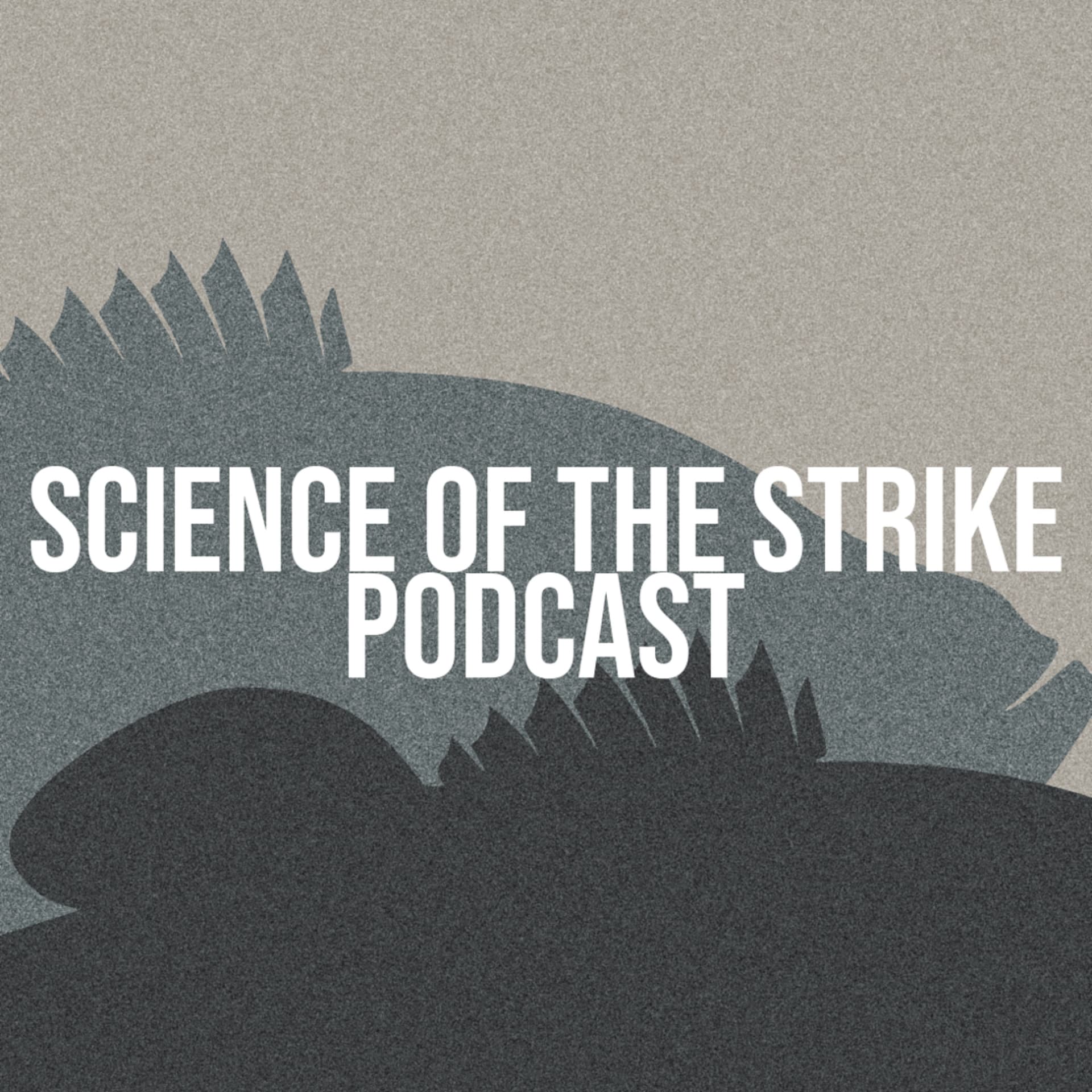 Science of the Strike - Podcasts