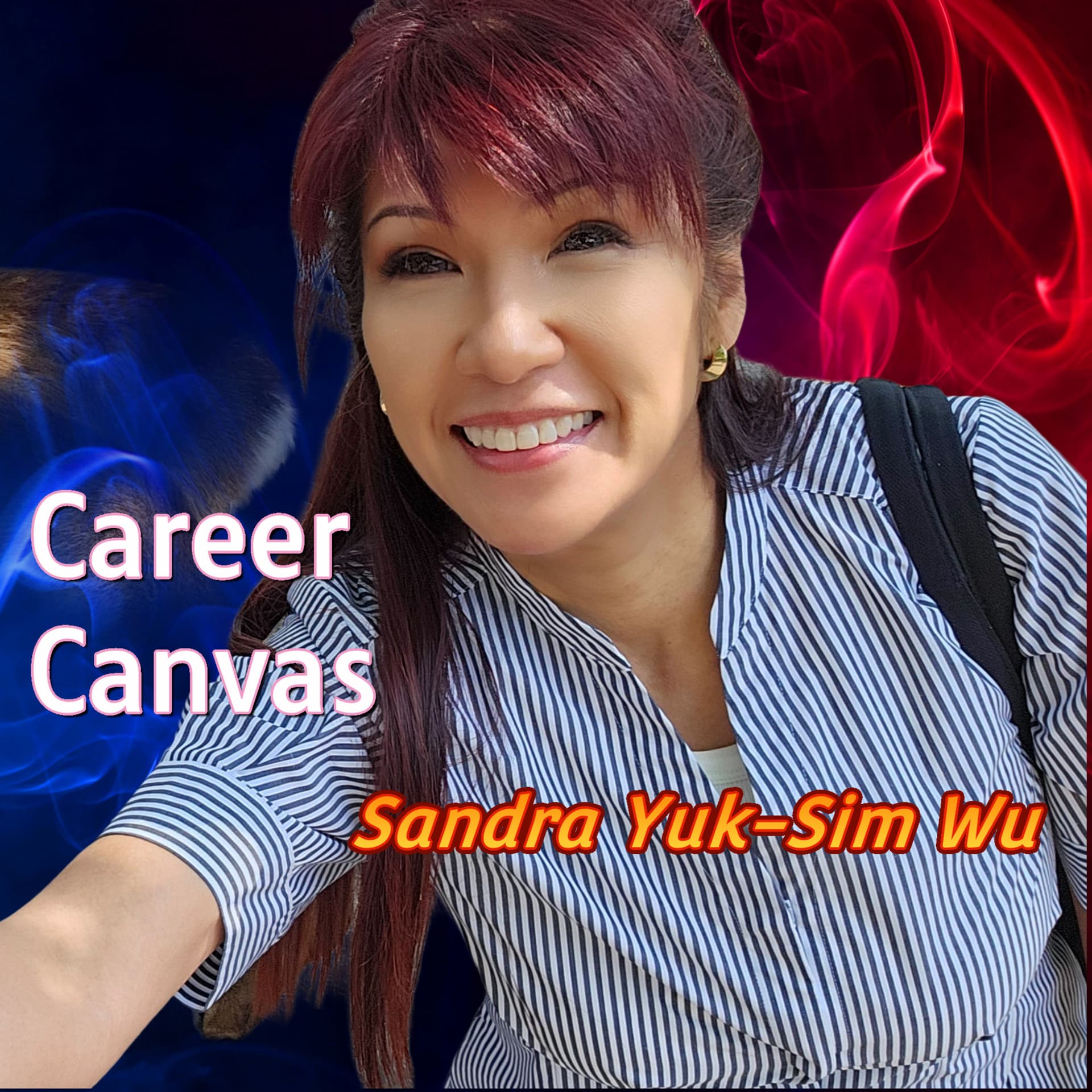 Career Canvas with Sandra Yuk-Sim Wu - Podcasts