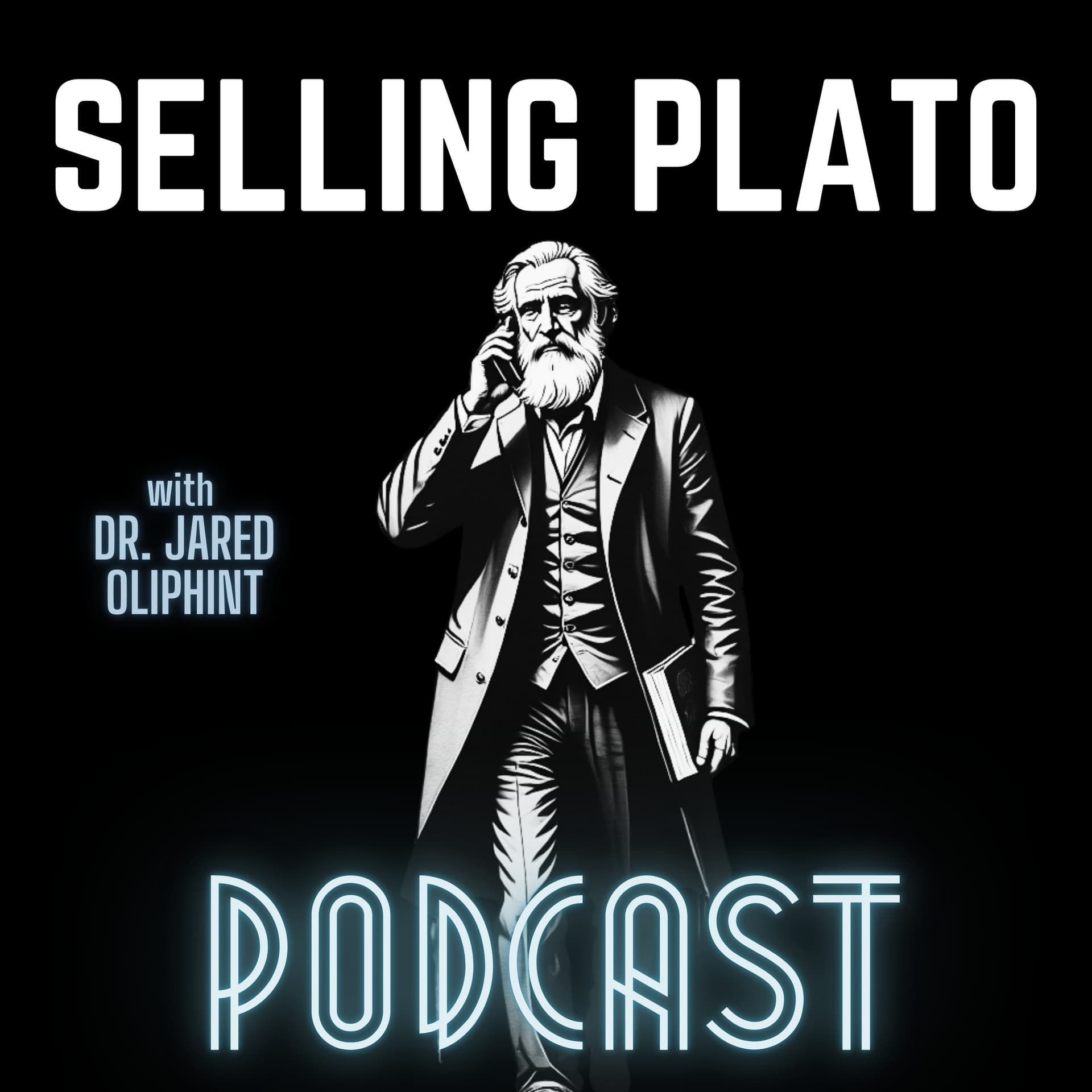 Selling Plato - Podcasts