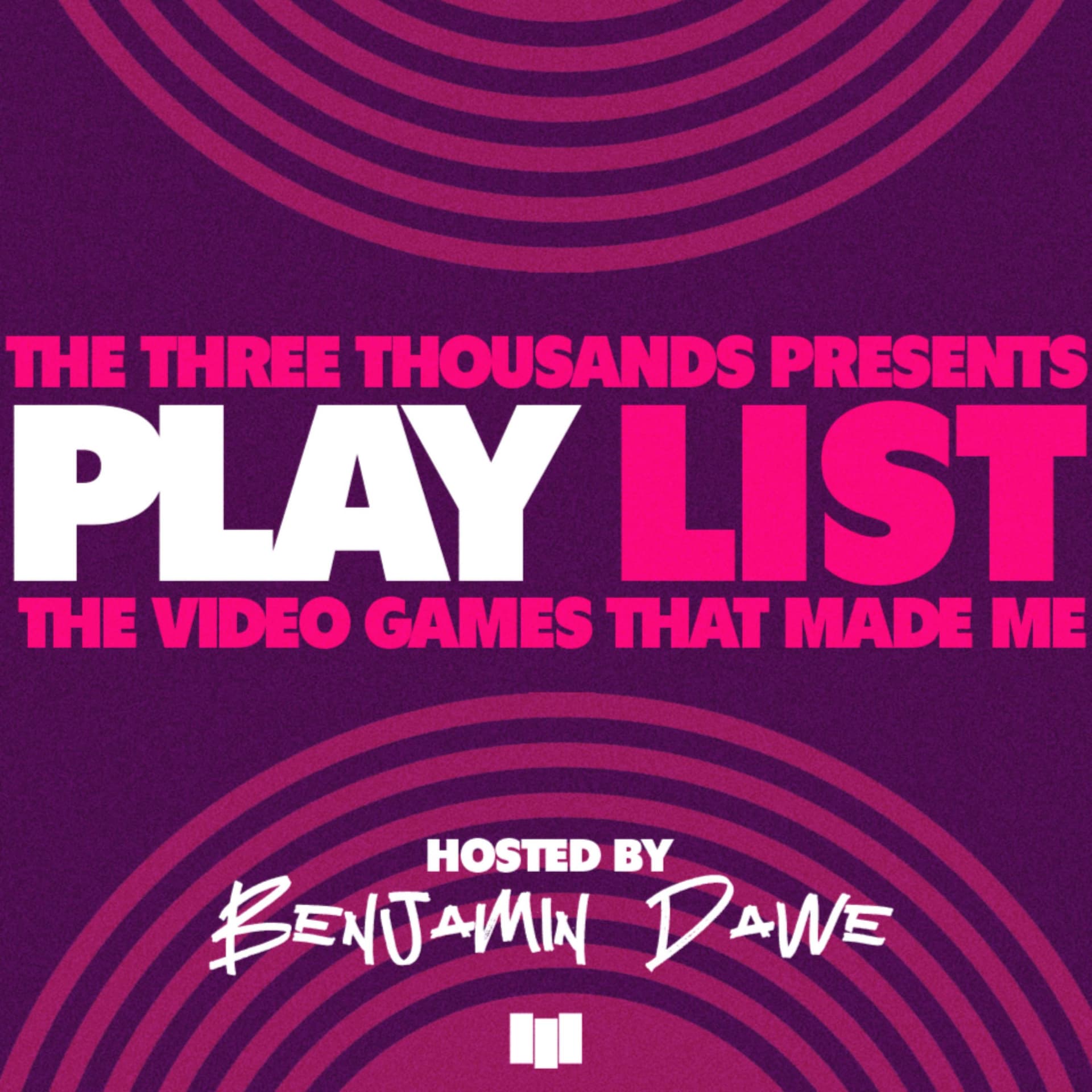 The Three Thousands present Play List - Podcasts